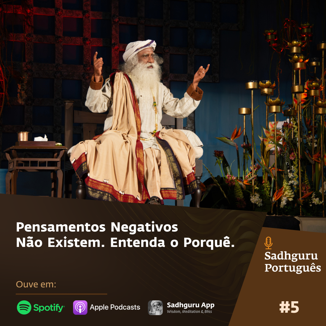 Pensamentos Negativos Não Existem. Entenda o Porquê.