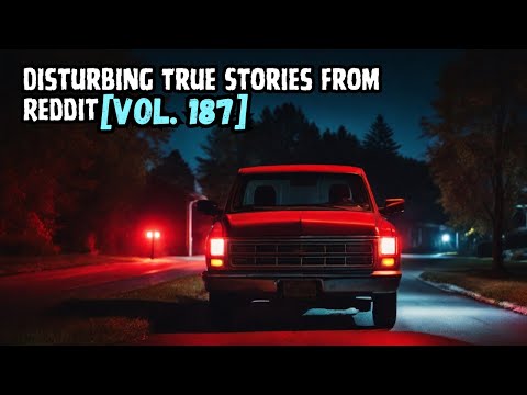 Vol. 187: 3 Disturbing True Stories From Reddit episode artwork