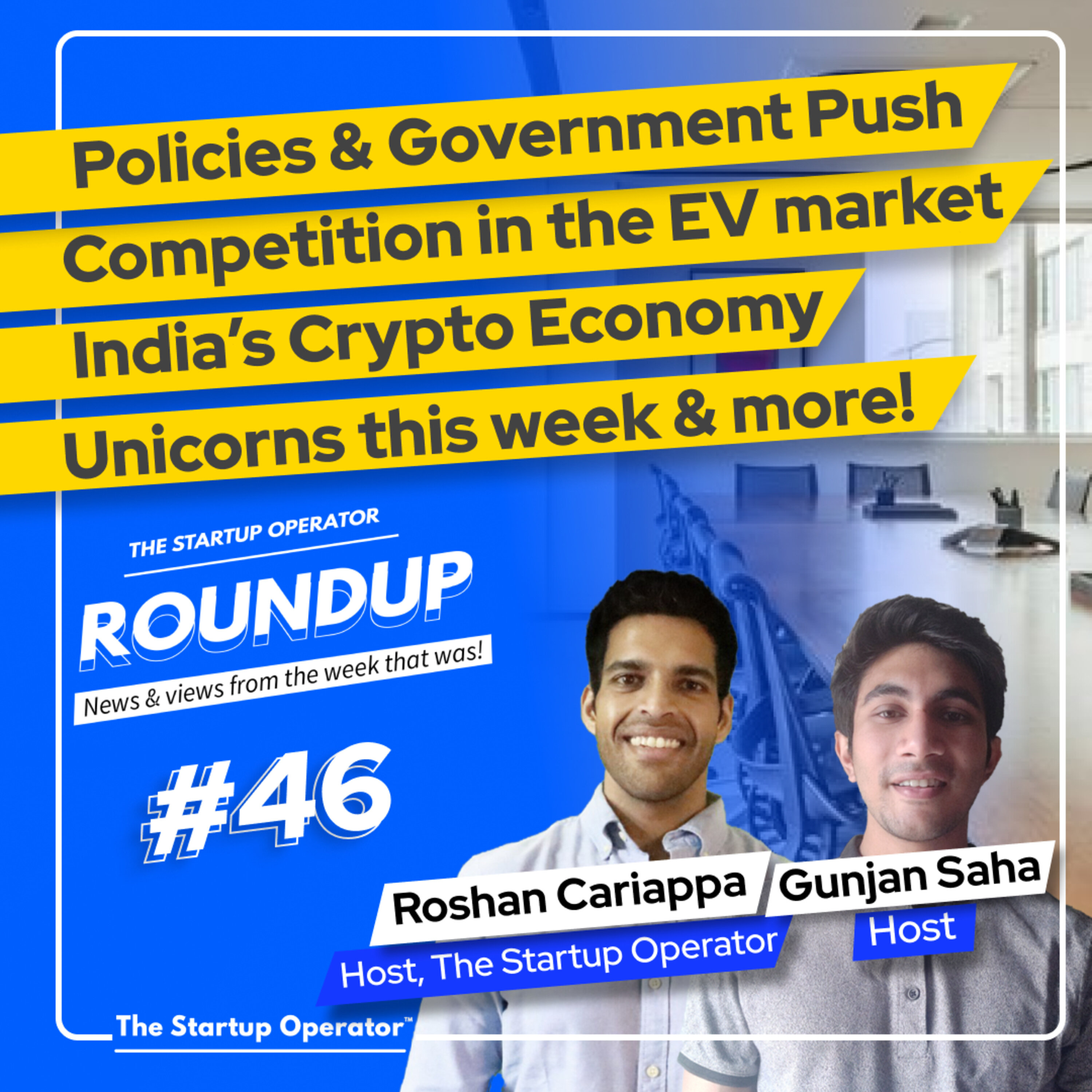 Roundup #46: Crypto economy in India, Health insurance for every Indian, Unicorns of the week & more! episode artwork