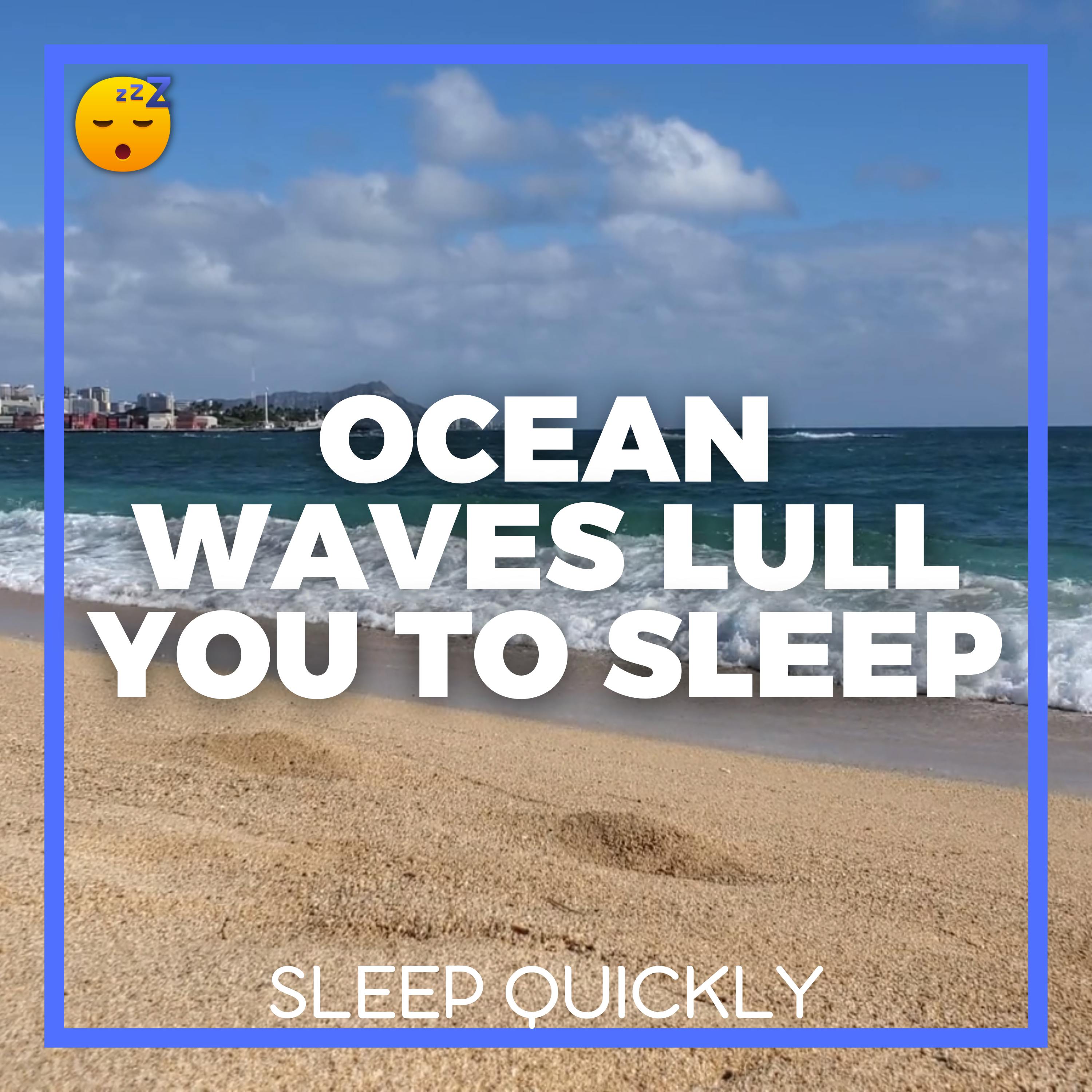 😴🌊🎵 Let the OCEAN WAVES and Calming MUSIC Lull You to SLEEP episode artwork