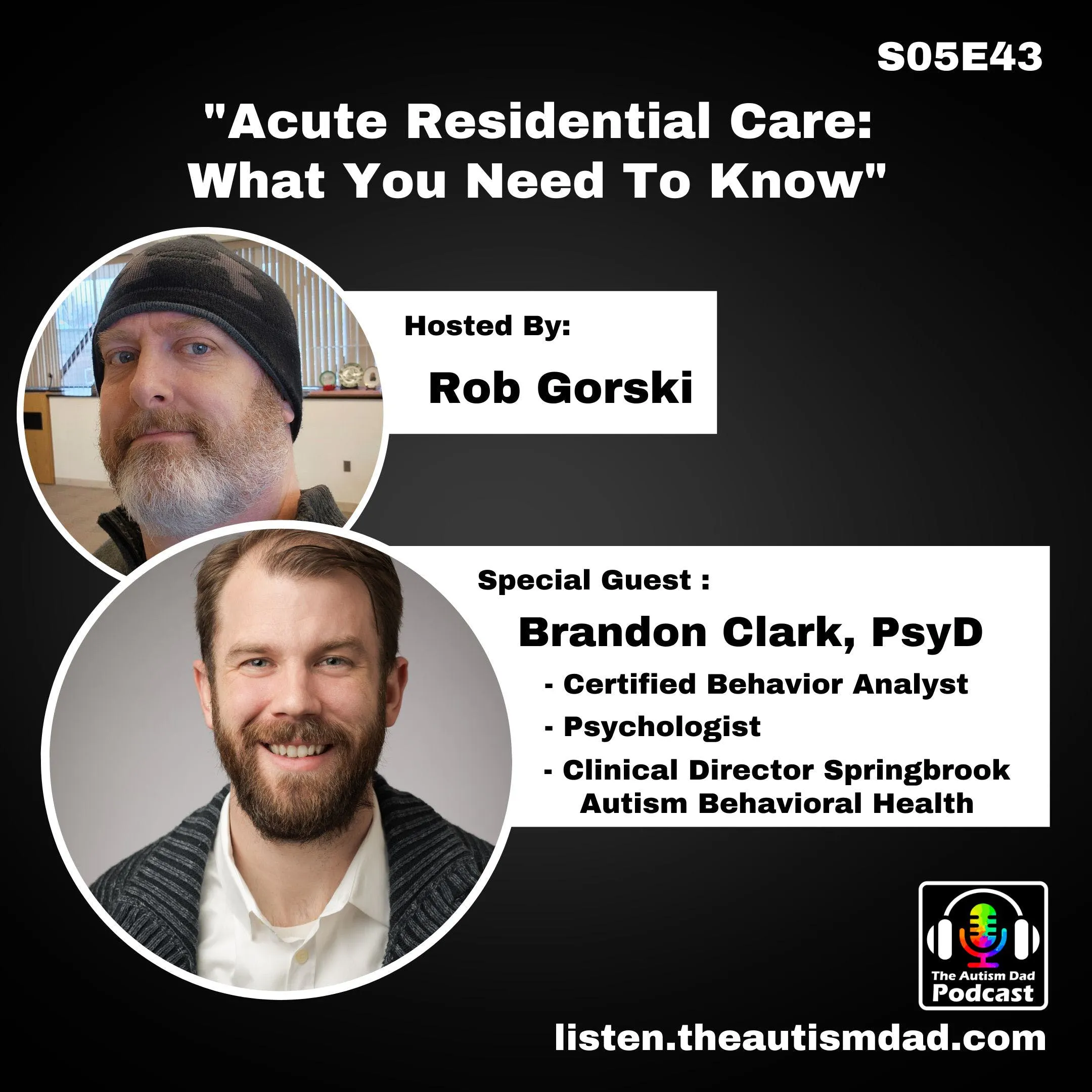 Acute Residential Care: What You Need To Know (feat. Dr. Brandon Clark) S5E43