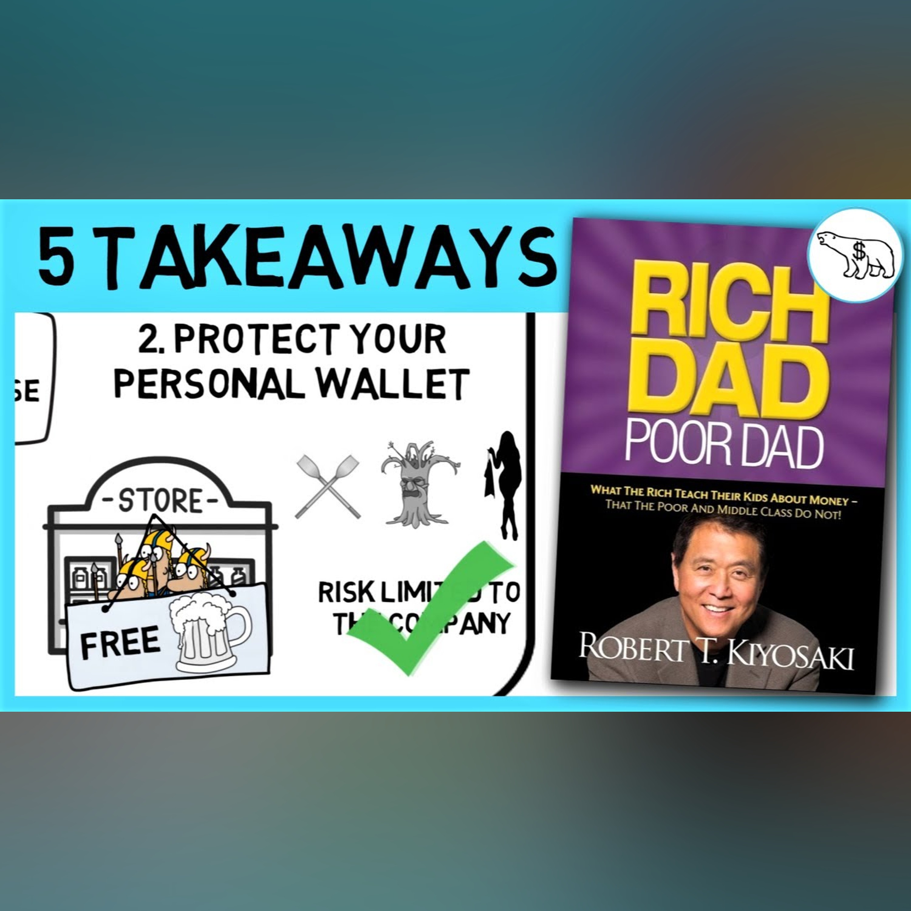 RICH DAD POOR DAD SUMMARY (BY ROBERT KIYOSAKI)