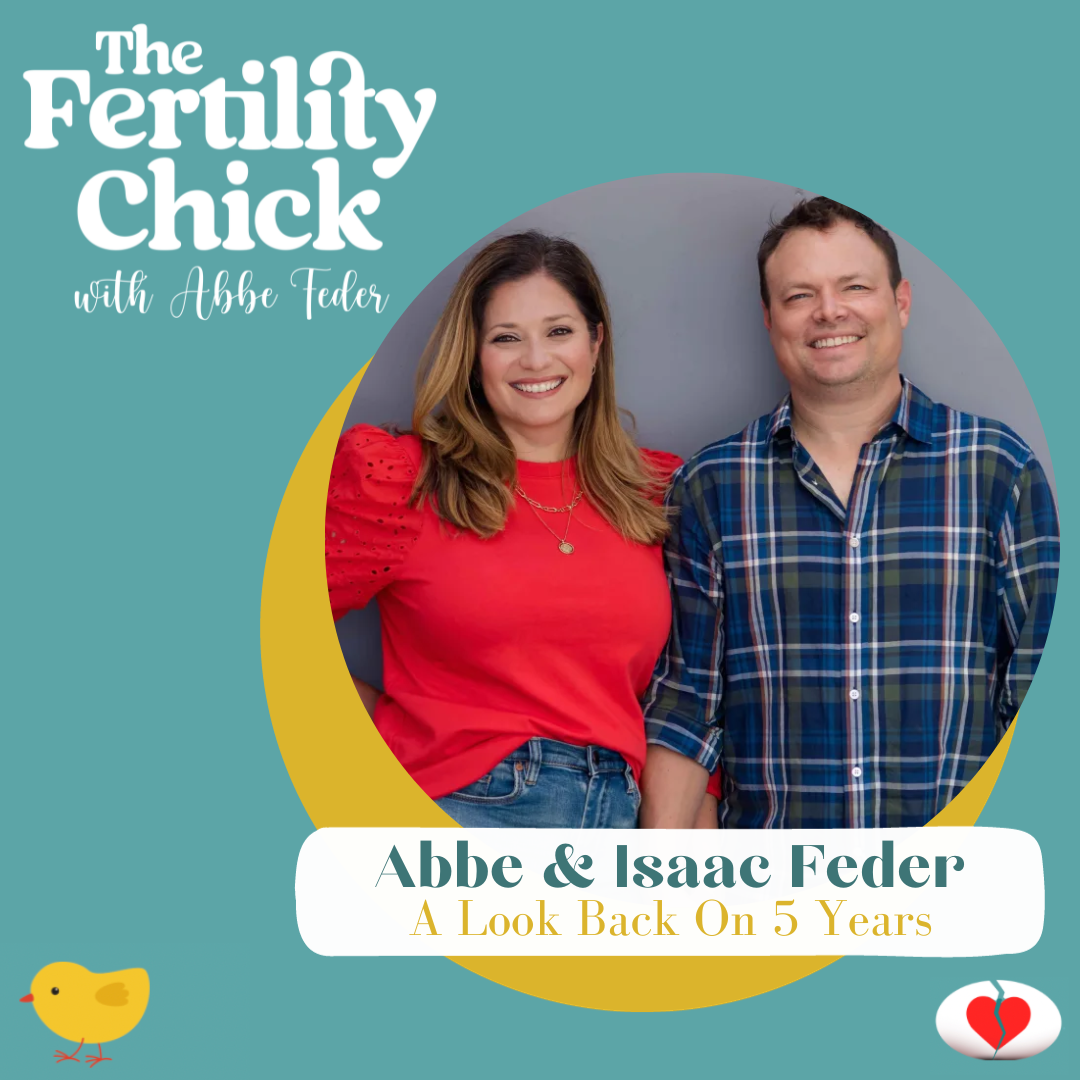 28. A Look Back: 5 Years of Parenting Post Infertility episode artwork
