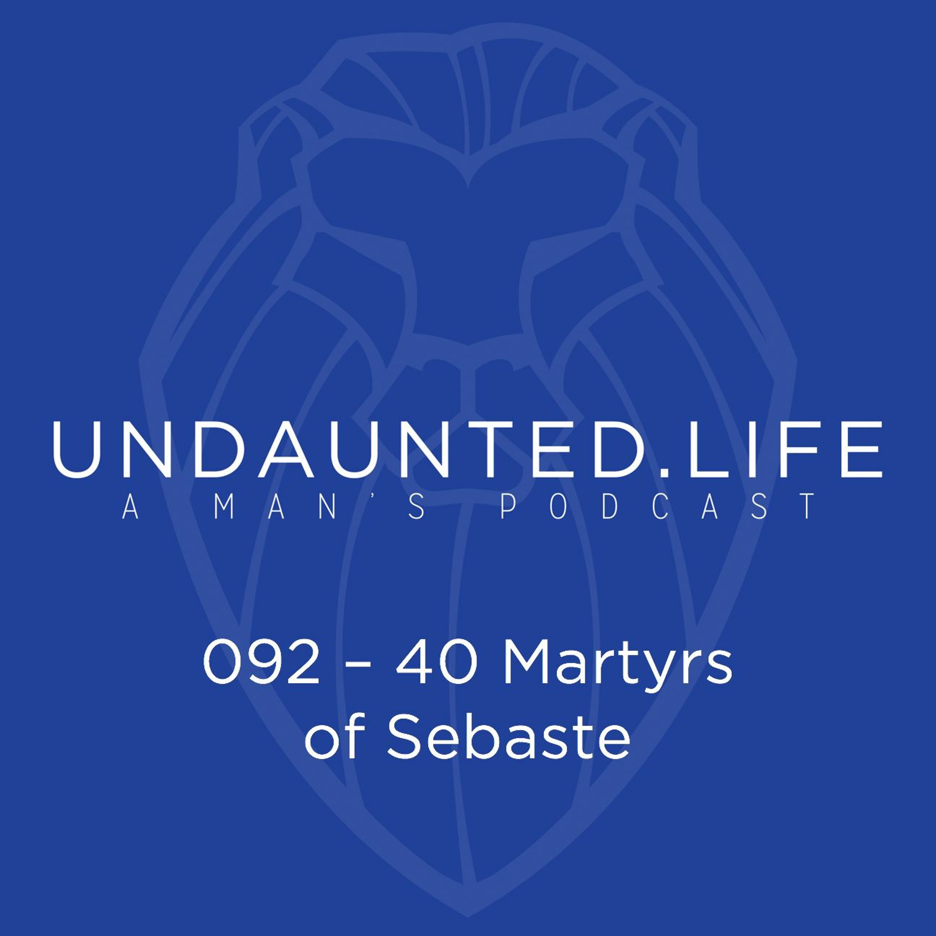 092 – 40 Martyrs Of Sebaste