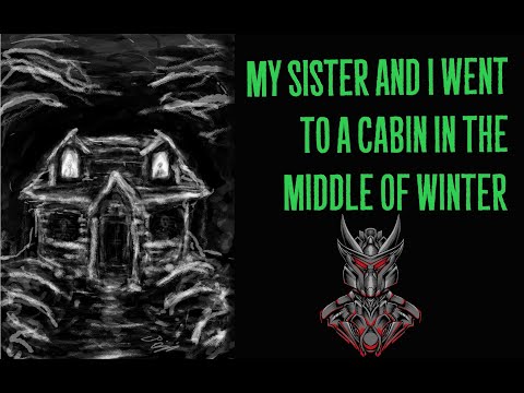 My Sister And I Went To A Cabin In The Middle Of Winter episode artwork