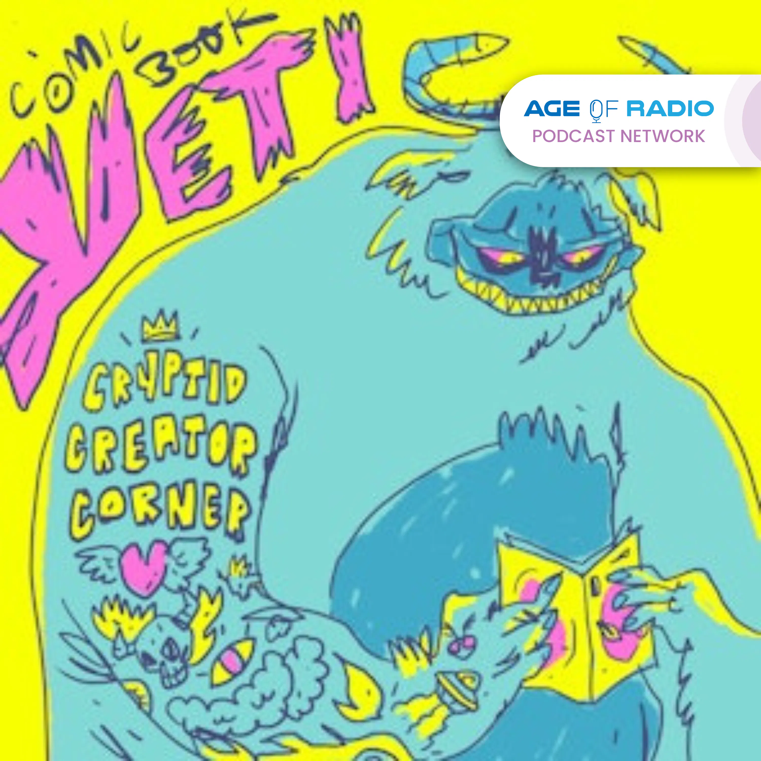 Comic Book Yeti's Cryptid Creator Corner- A Comic Book Interview Podcast cover