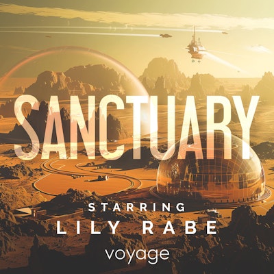 Preview: SANCTUARY, presented by Voyage Media