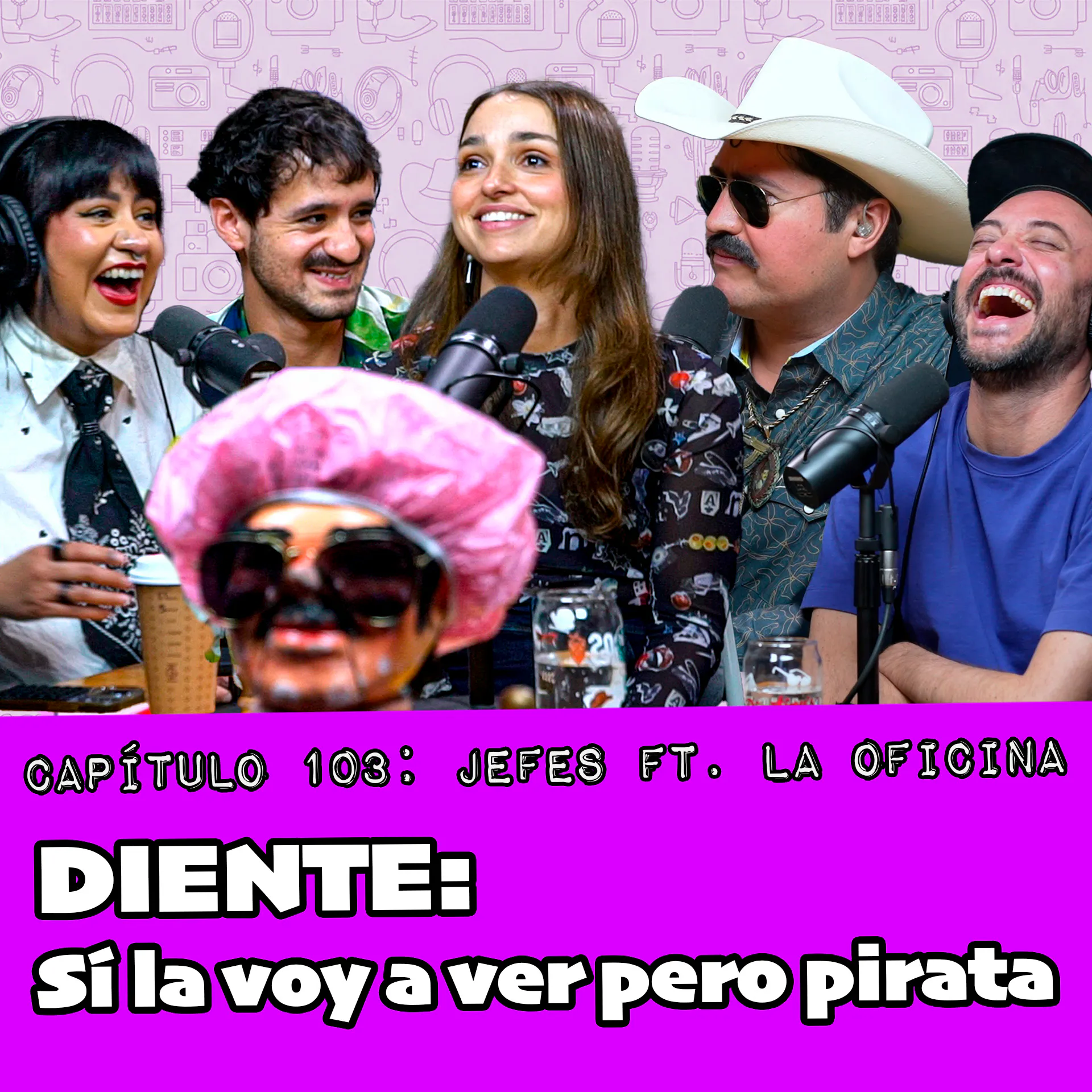 Capítulo 103: Jefes Ft. Fernando Bonilla, Elena del Río y Fabrizio Santini episode artwork