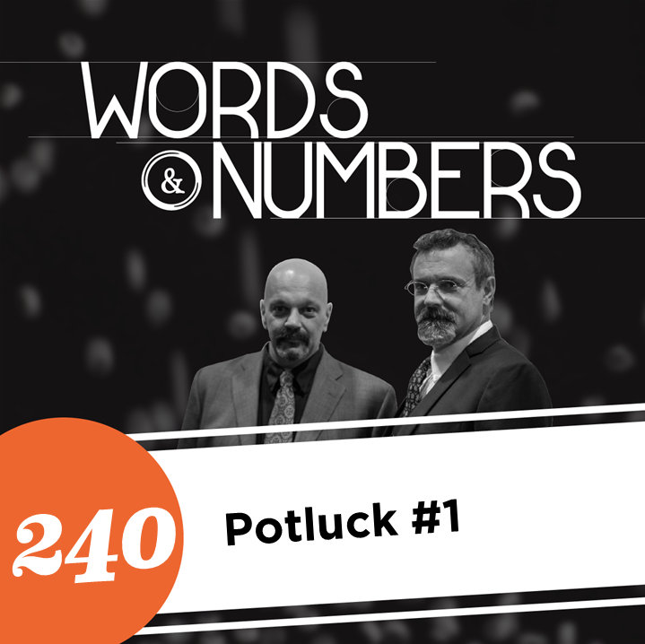 Episode 240: Potluck #1