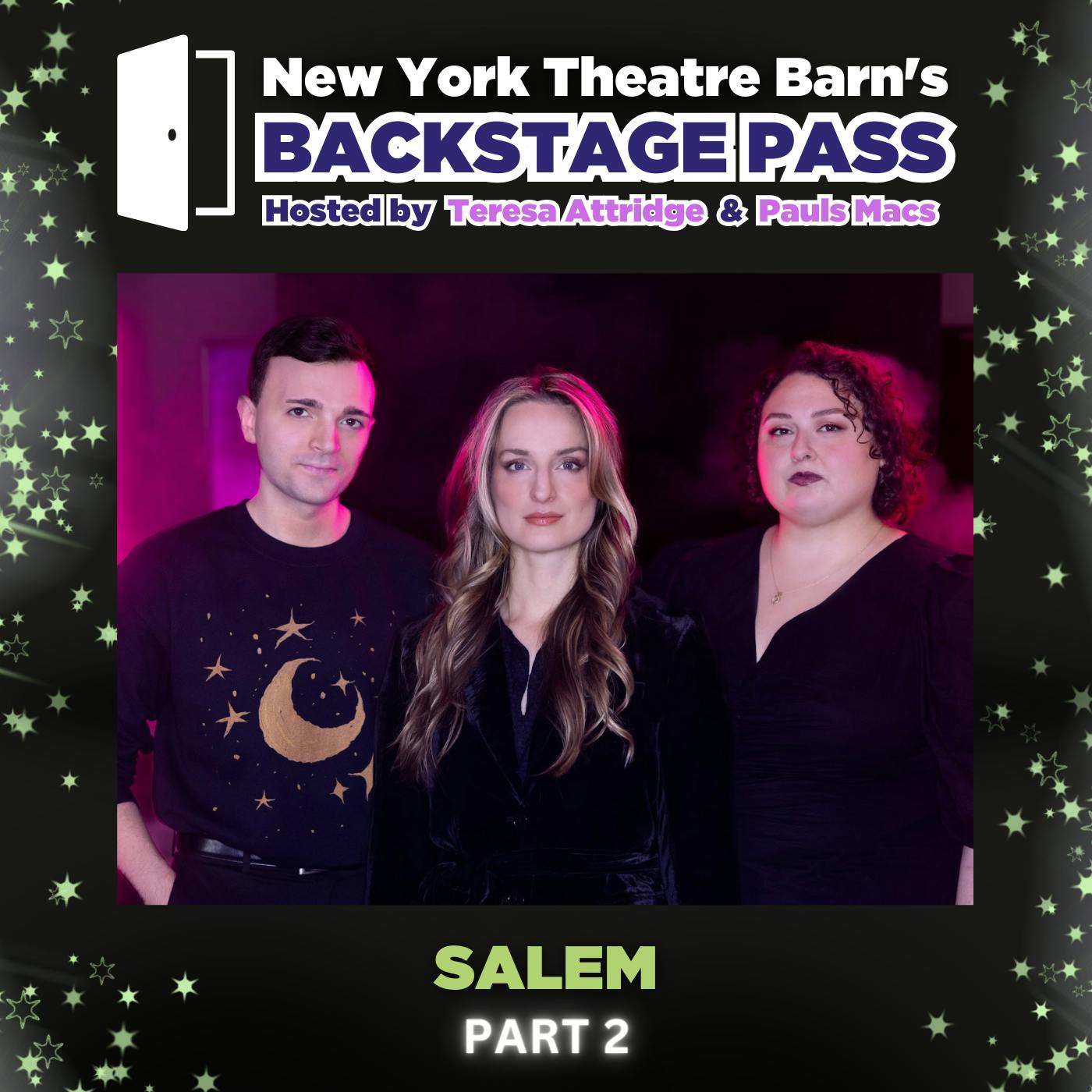 Episode 11 - Jennifer Lucy Cook, T.J. Pieffer, and Shelby Solla: Salem Part 2