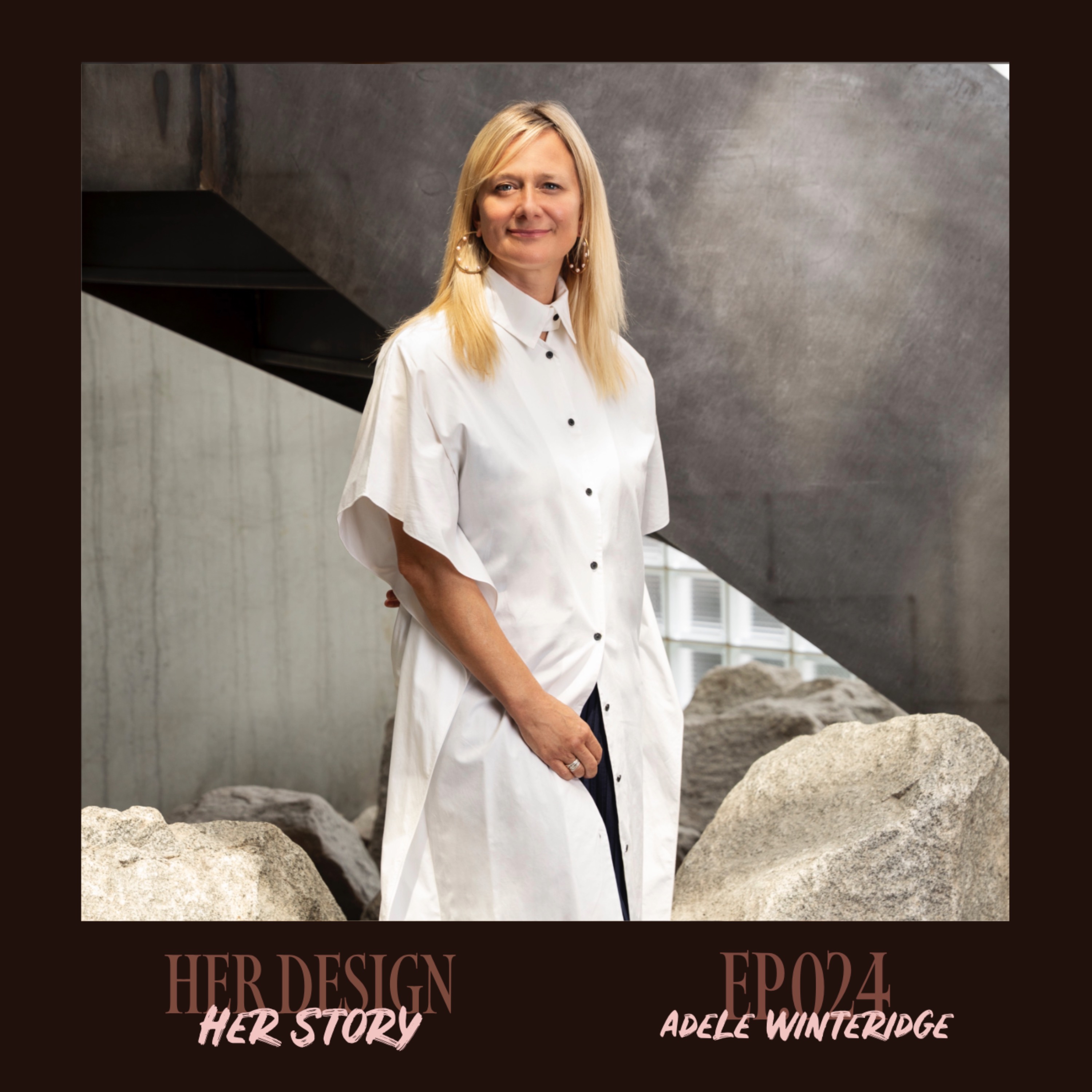 Ep. 024 - Adele Winteridge