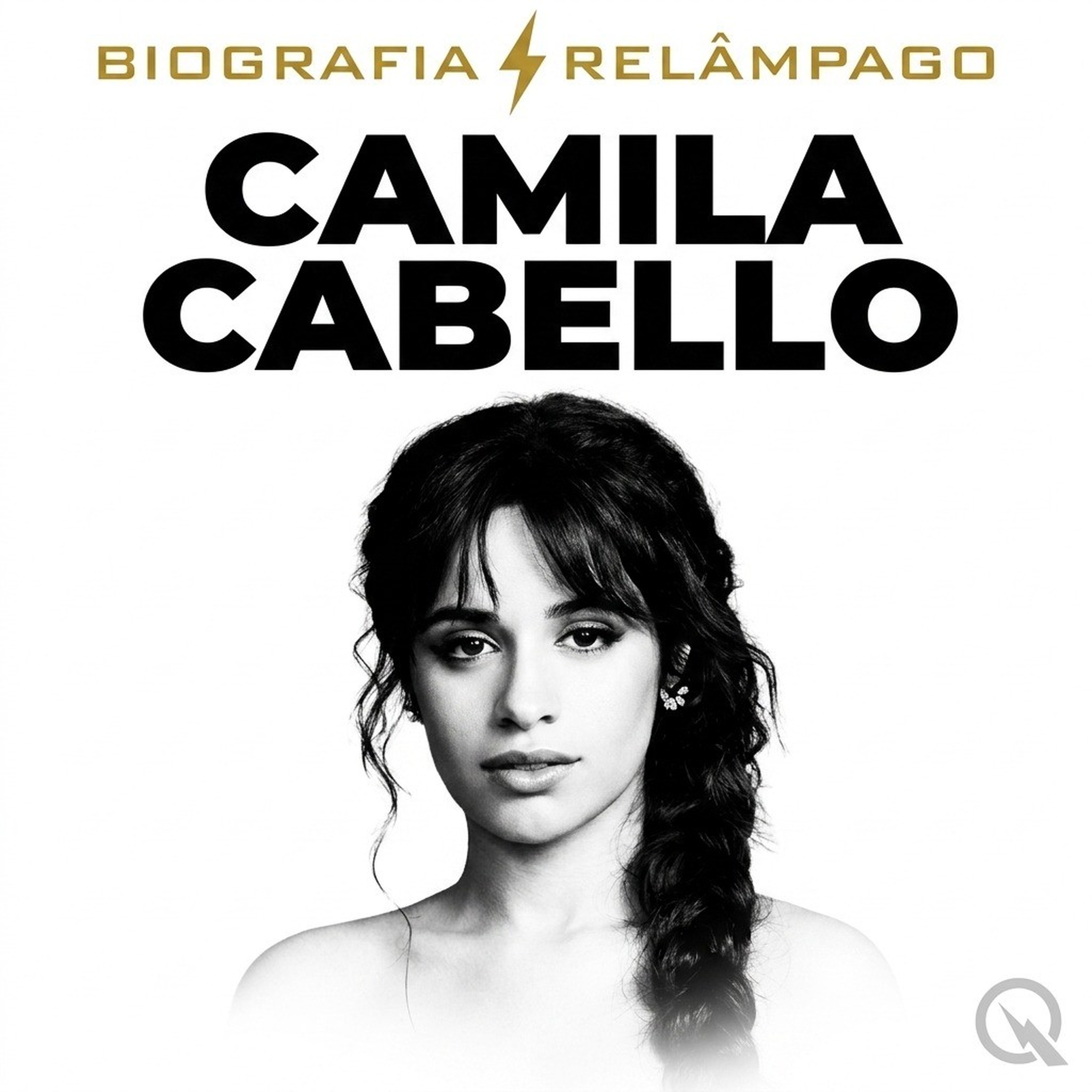 Camila Cabello - Biografia Relâmpago
