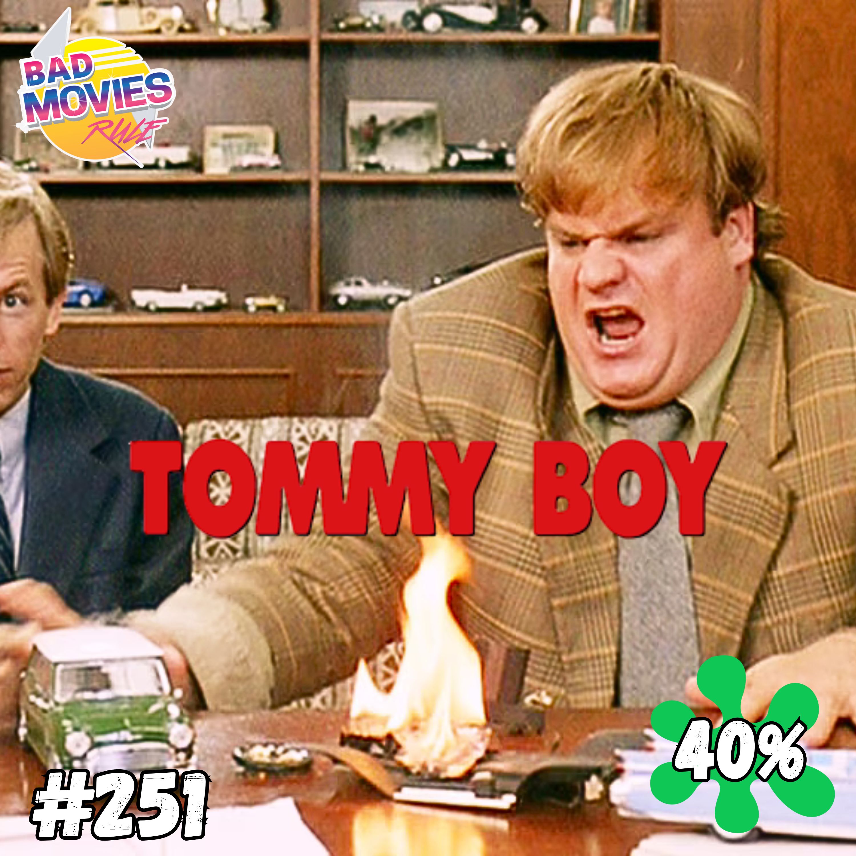 #251 - Tommy Boy (1995)