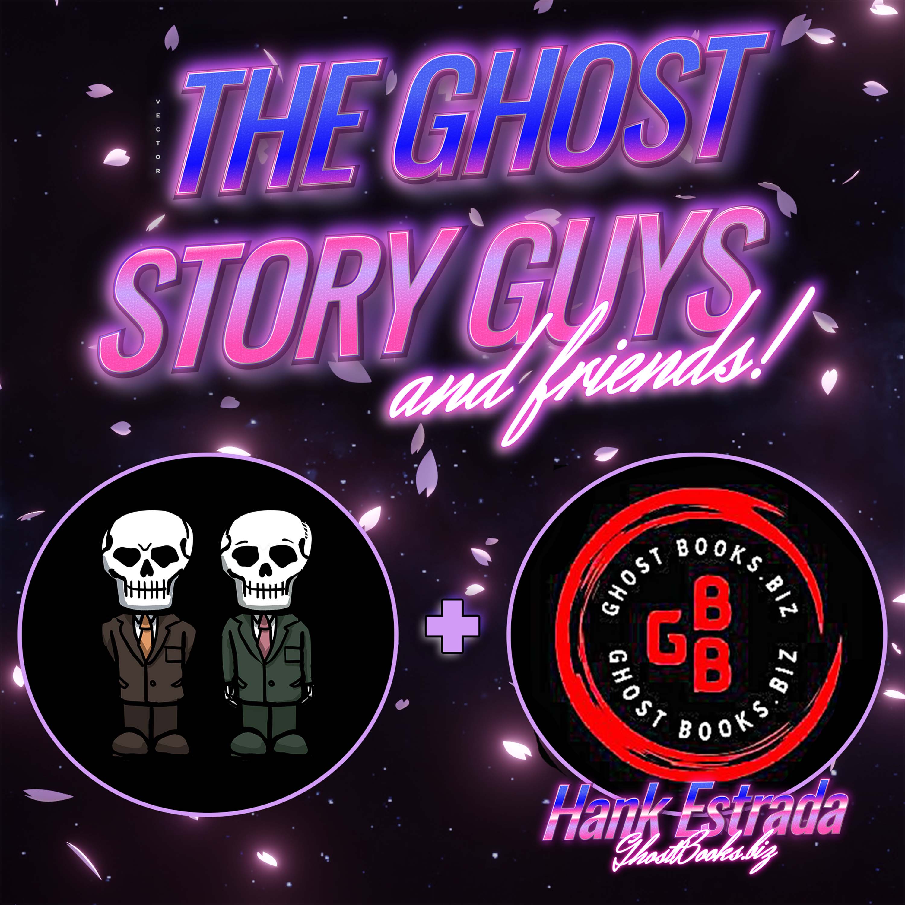 Hank Estrada, GhostBooks.biz | Ghost Story Guys & Friends