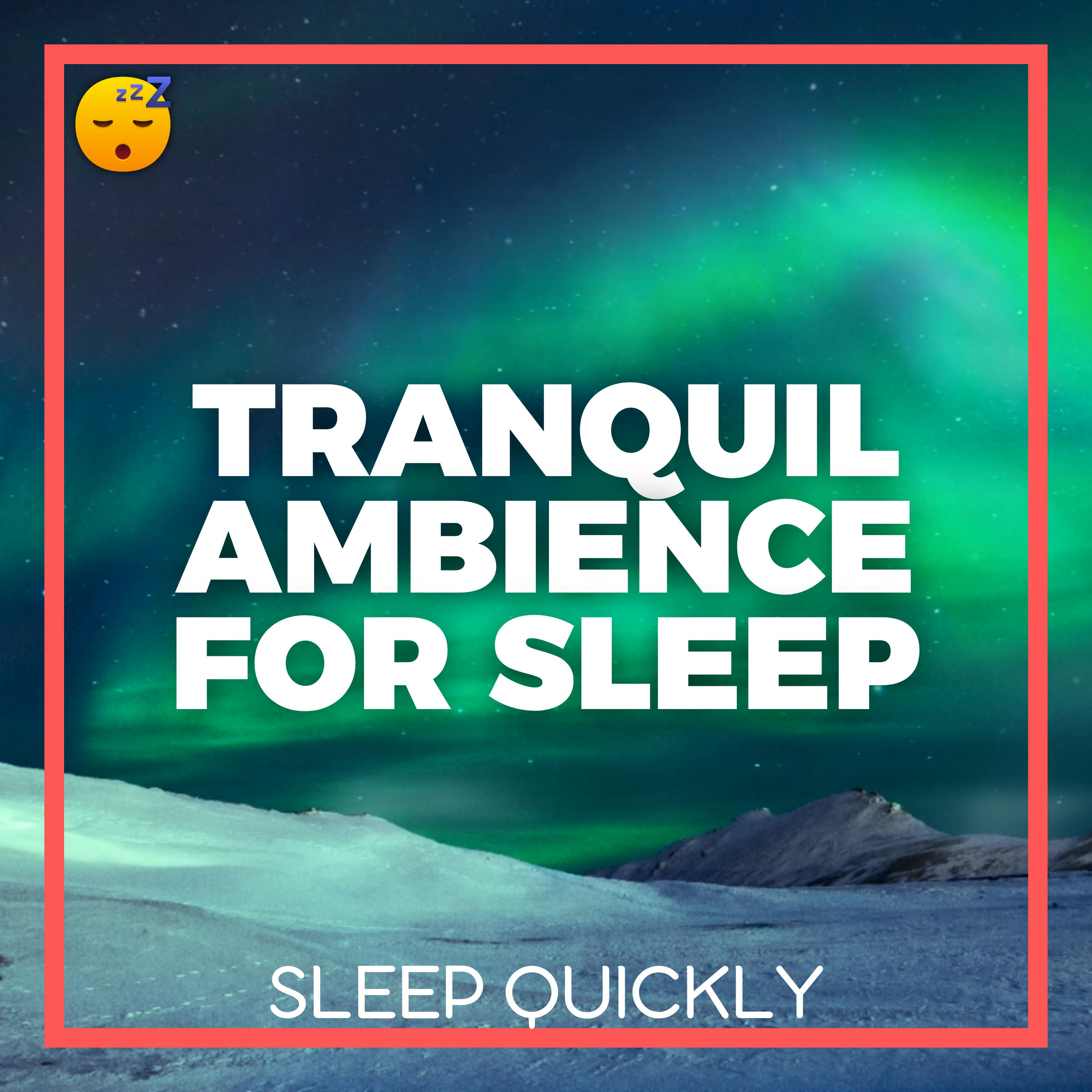 😴🎵 Tranquil AMBIENCE for Restorative SLEEP episode artwork