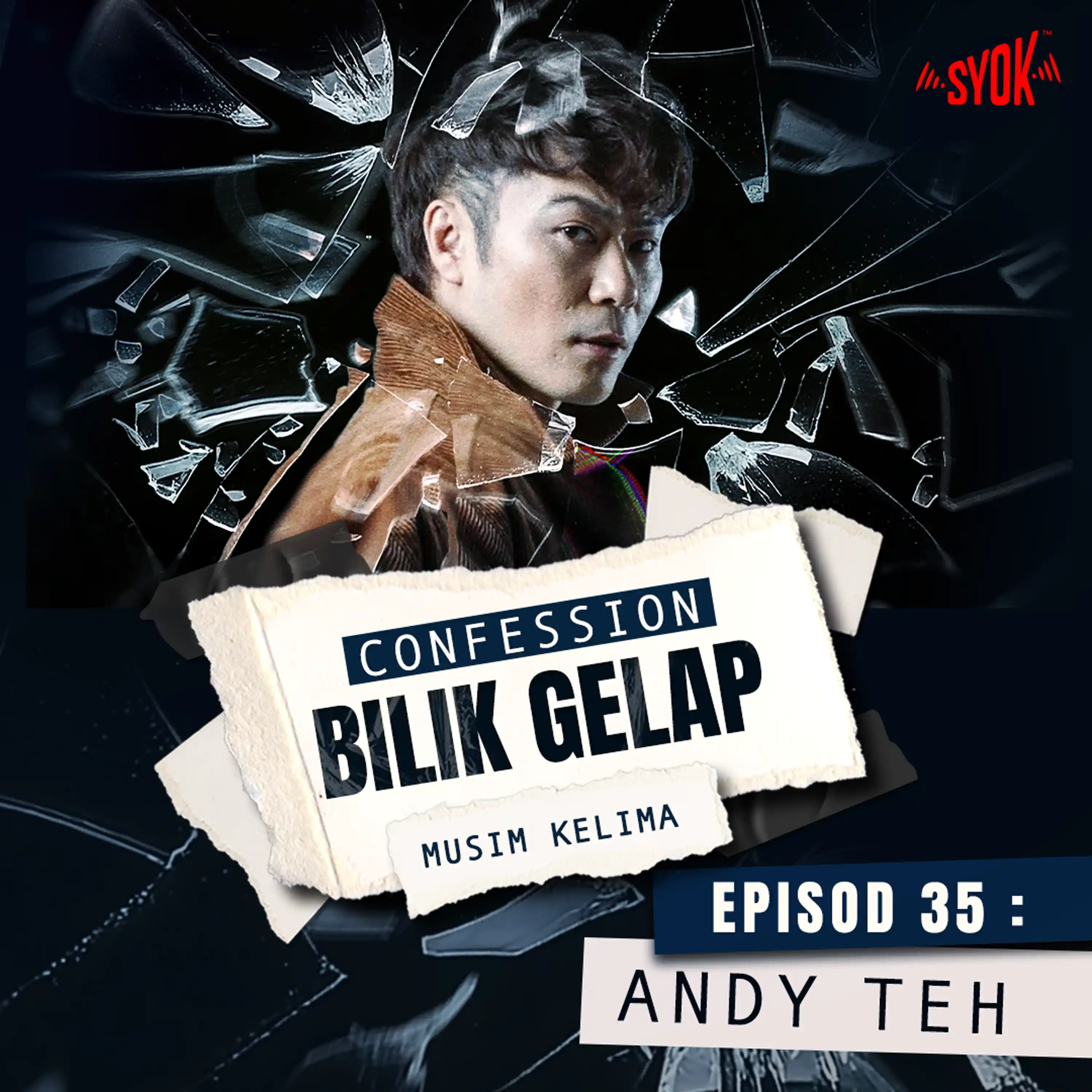 Uncle Mike Buat Saya Menangis - Andy Teh | Confession Bilik Gelap S5EP35