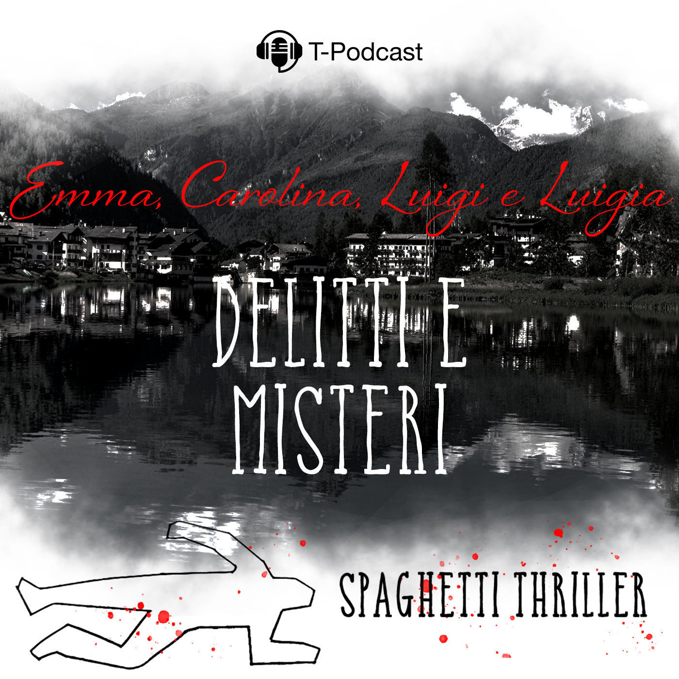S2. EP 36 Emma, Carolina, Luigi e Luigia: Delitti e Misteri