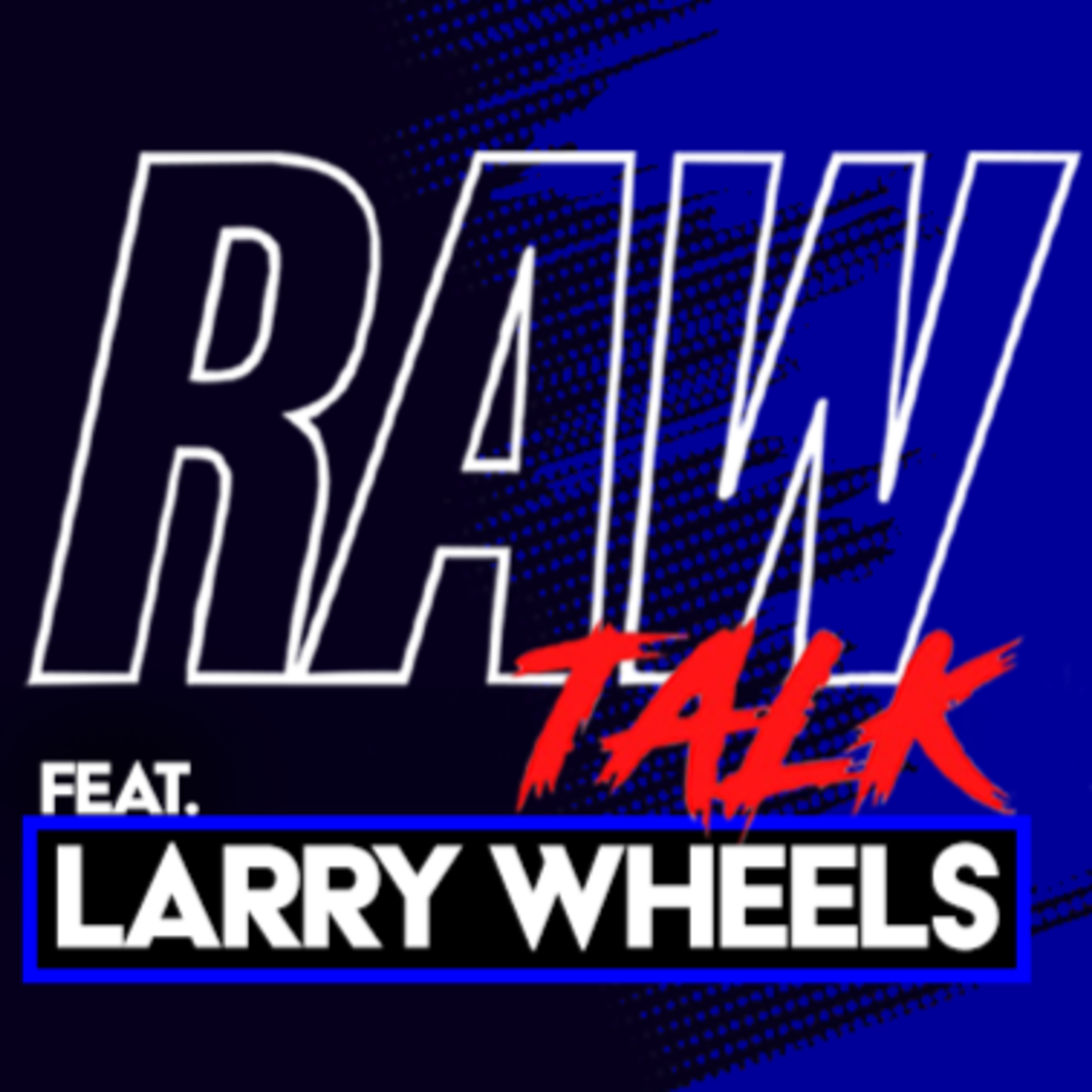 How Larry Wheels Beat His Biggest Addiction & Why He Refused A Prenup In His Marriage