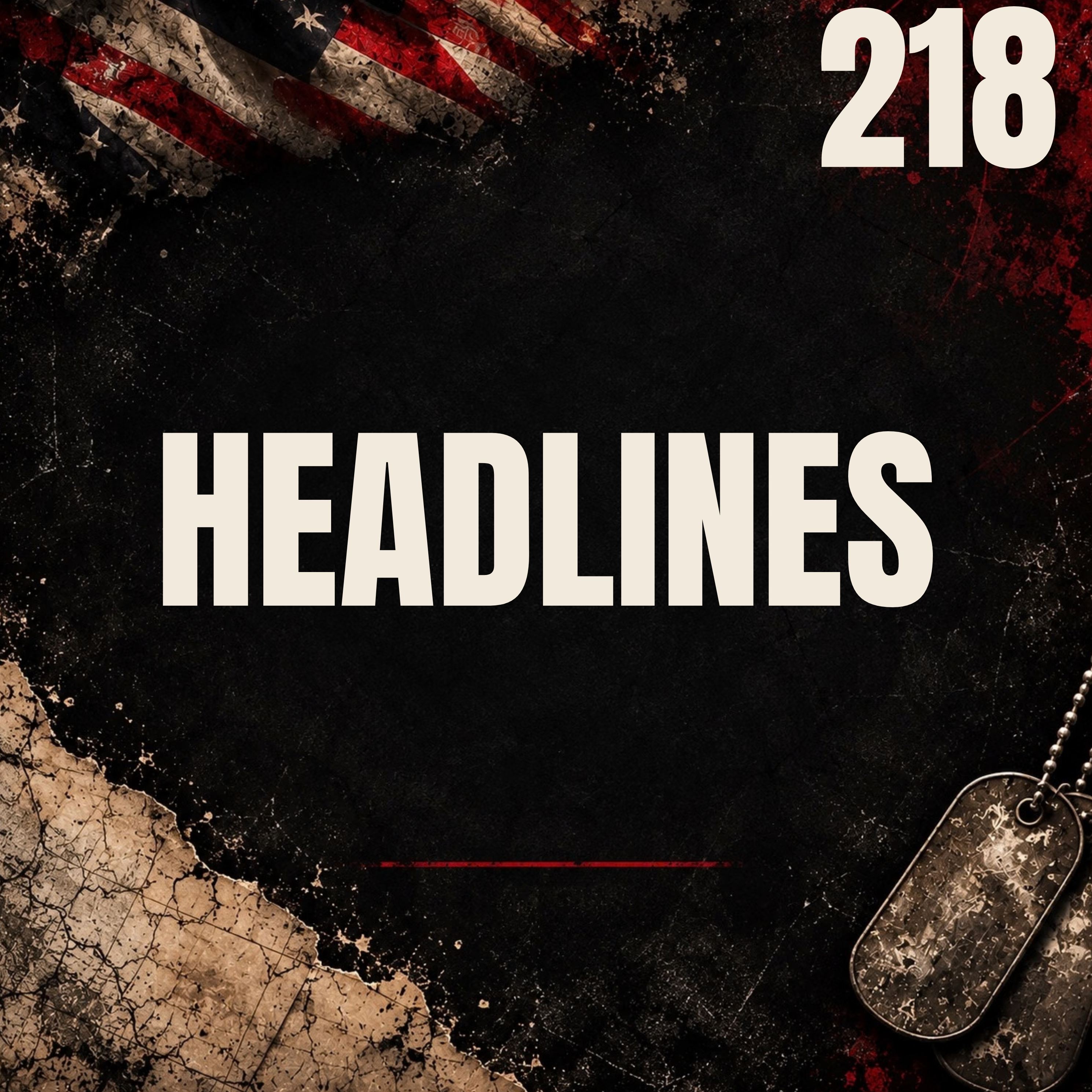 218 || Headlines