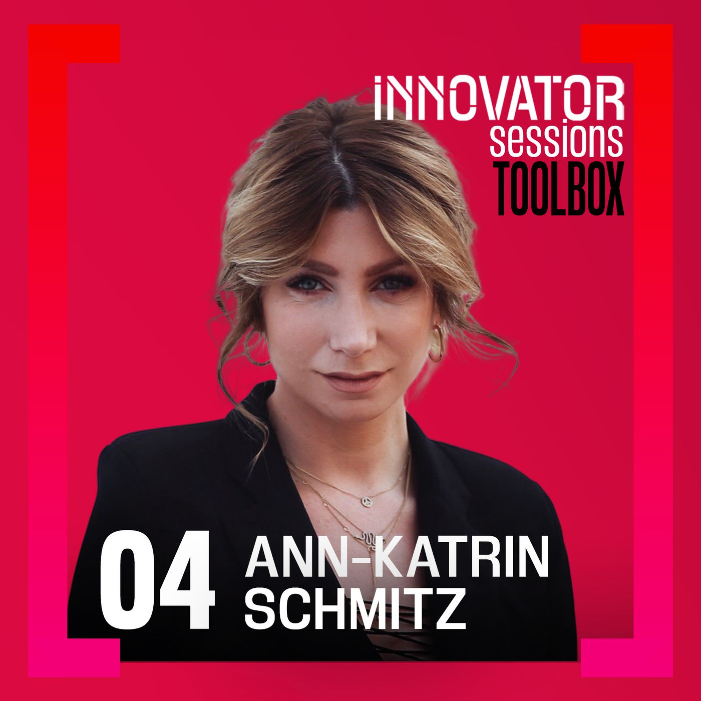 Toolbox: Ann-Katrin Schmitz verrät ihre wichtigsten Werkzeuge und Inspirationsquellen episode artwork