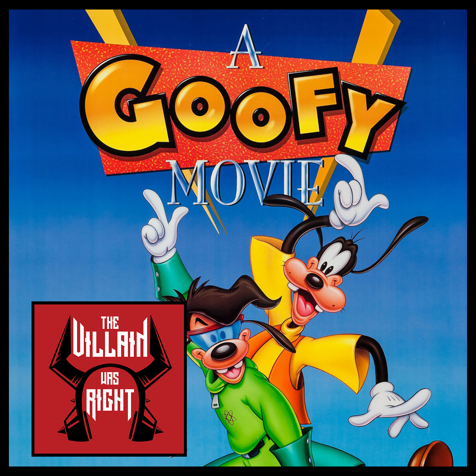 191: A Goofy Movie episode artwork
