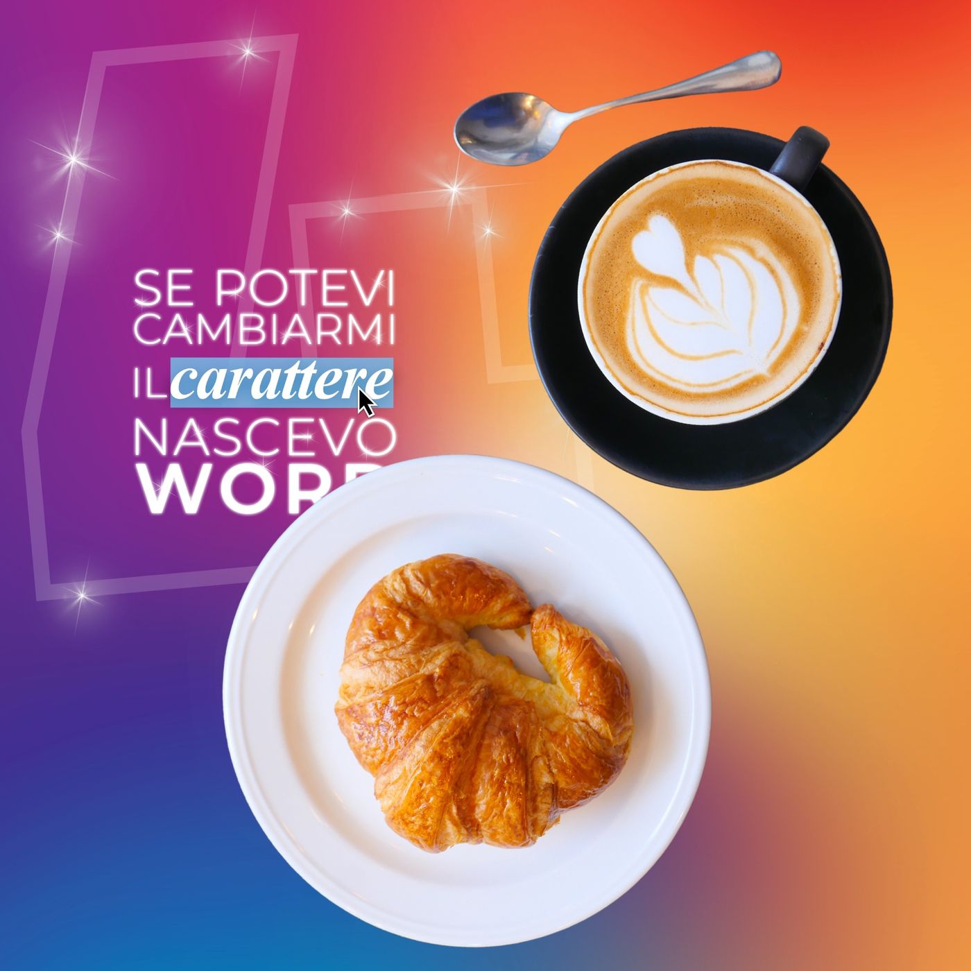 Se potevi cambiarmi il carattere nascevo word