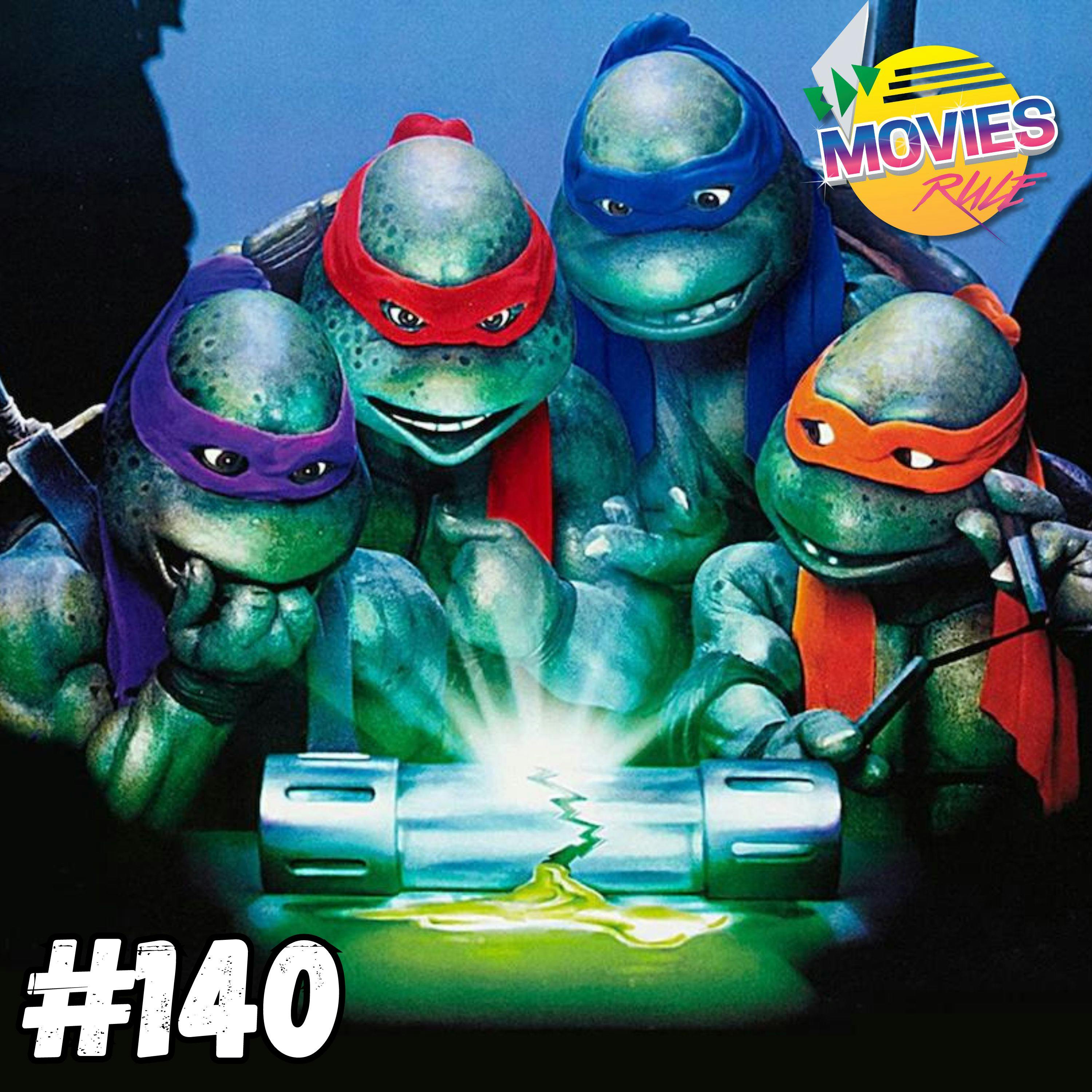 #140 Teenage Mutant Ninja Turtles II: The Secret of the Ooze (1991)
