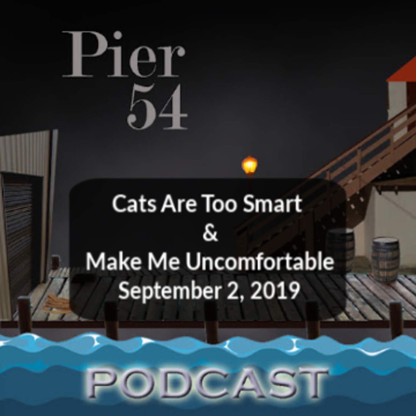 Cats Are Too Smart & Make Me Uncomfortable 9/2/19 episode artwork