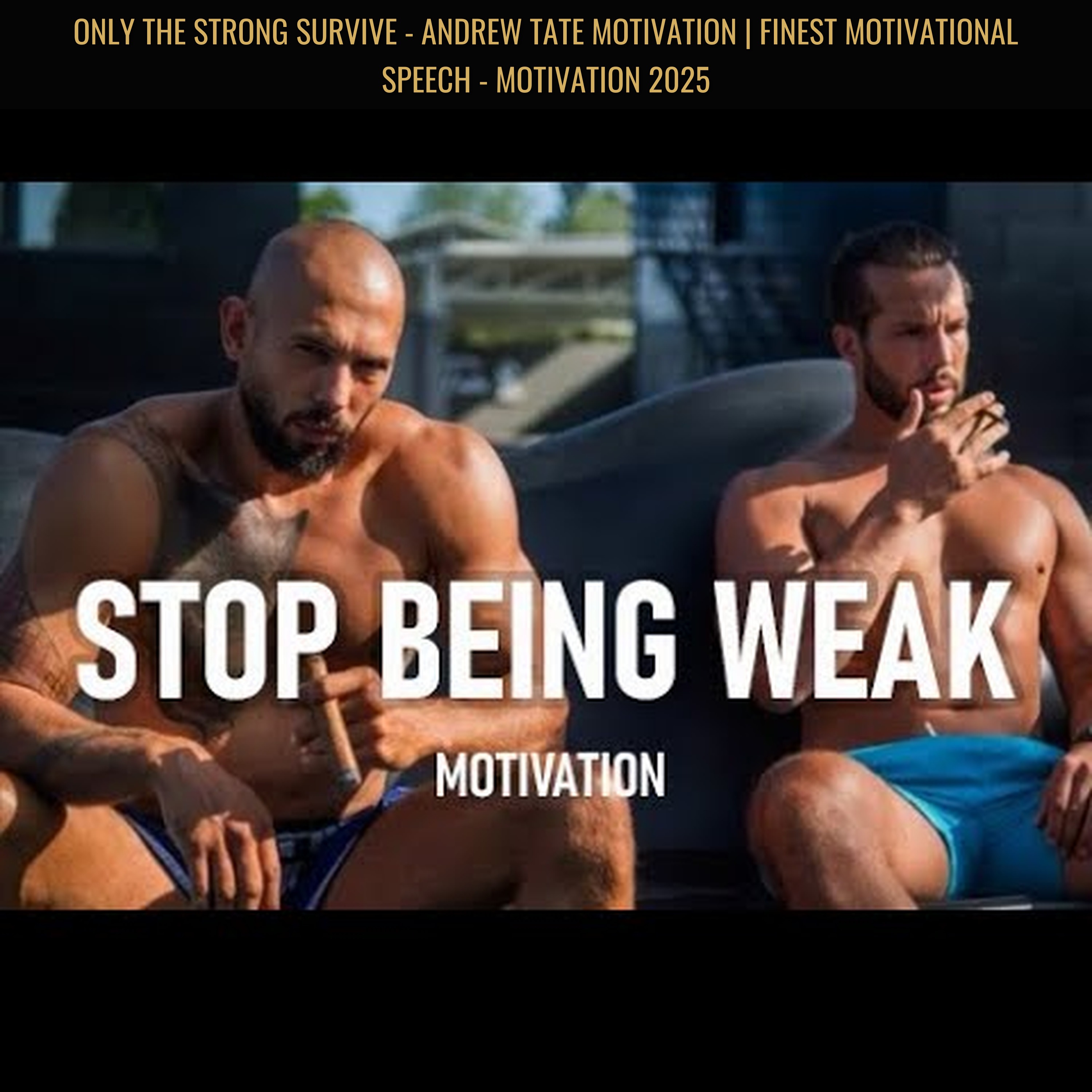 ONLY THE STRONG SURVIVE - Andrew Tate Motivation | Finest Motivational Speech - Motivation 2025