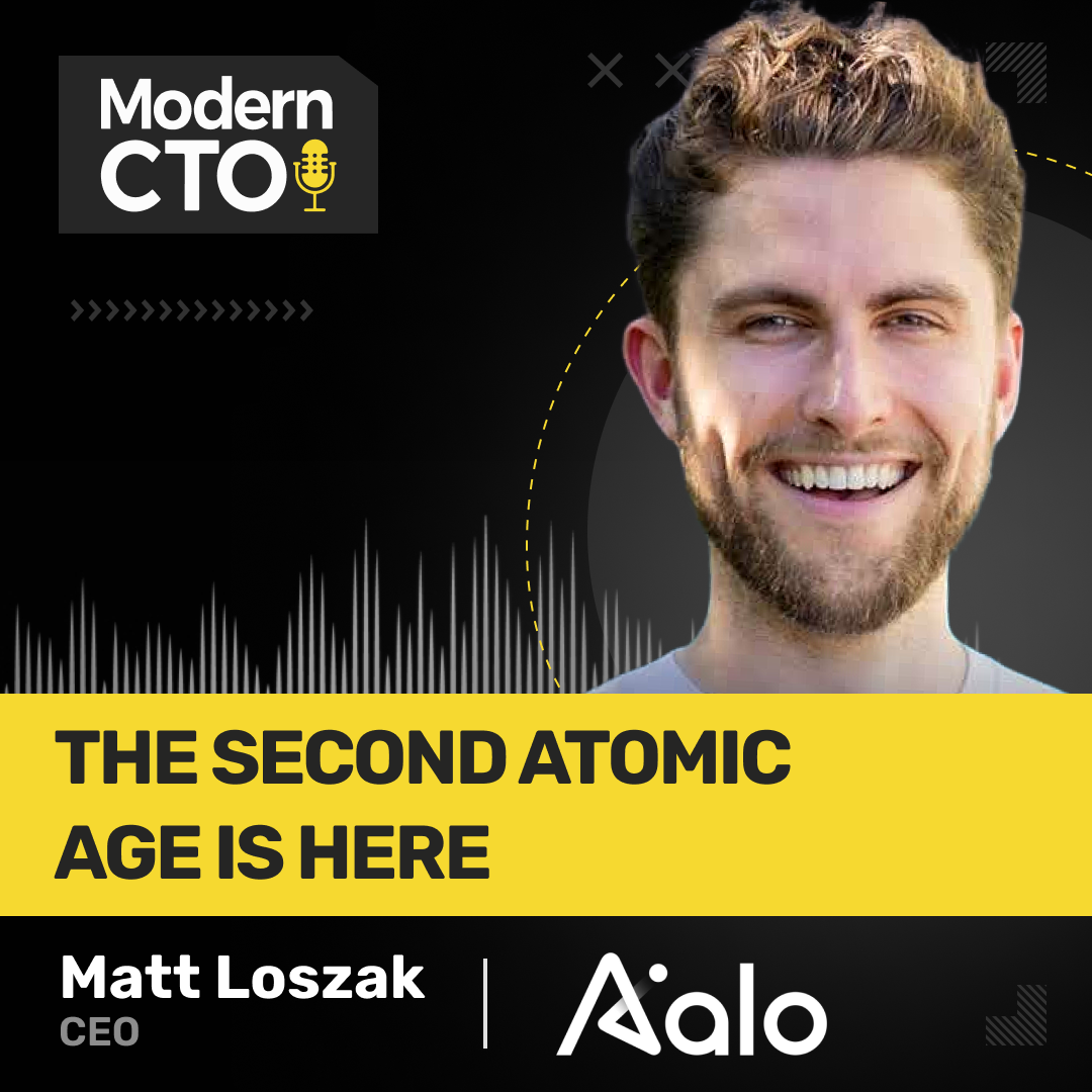 The Second Atomic Age is Here with Matt Loszak, CEO at Aalo Atomics