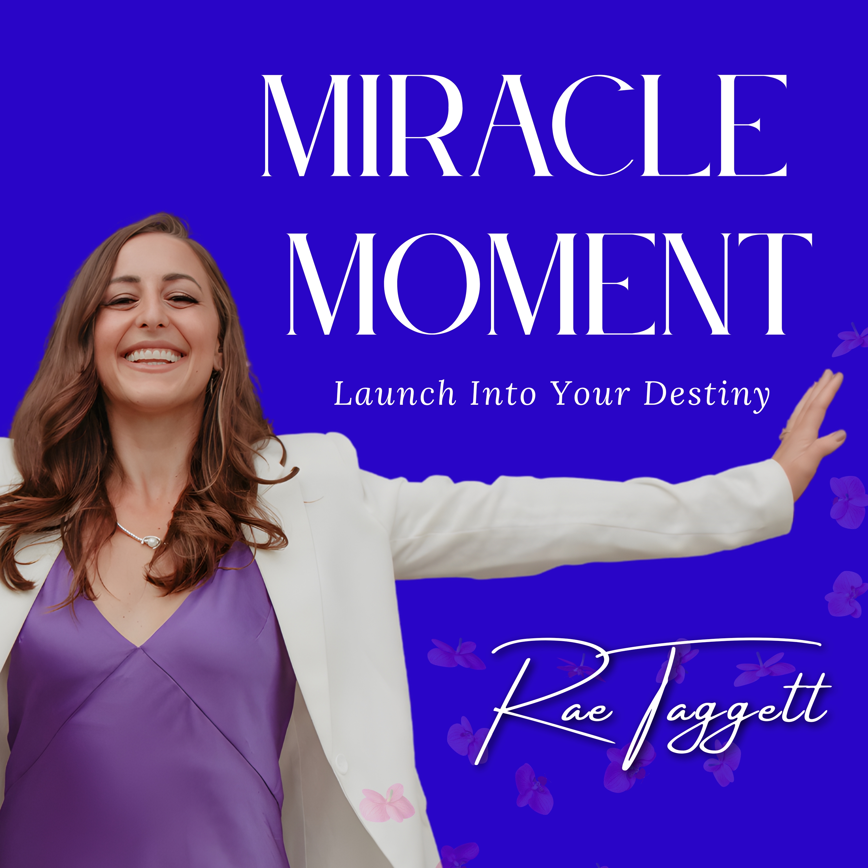 Miracle Moment | Rae Taggett