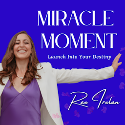 Miracle Moment | Rae Irelan