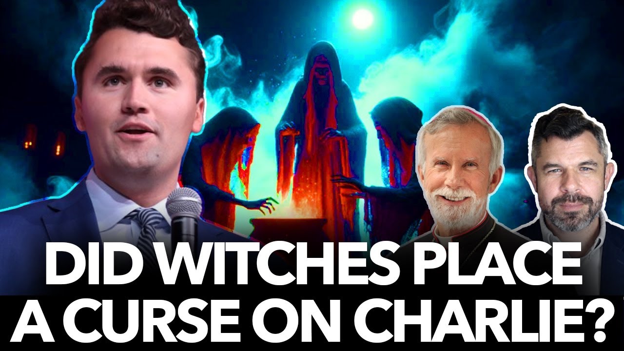 1255: Did Witches Place a Curse on Charlie – with Bishop Strickland and Dr. Marshall