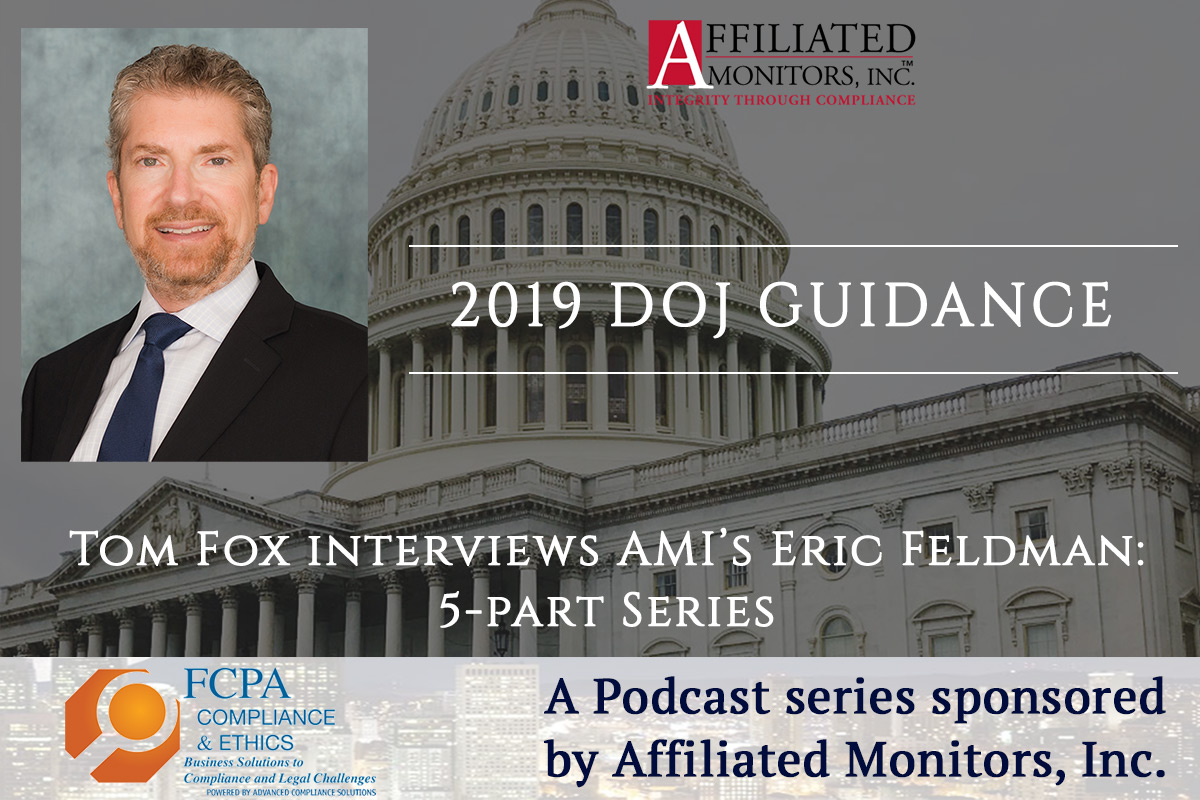 DOJ 2019 Guidance: Part II – Is Your Program Well Designed? episode artwork