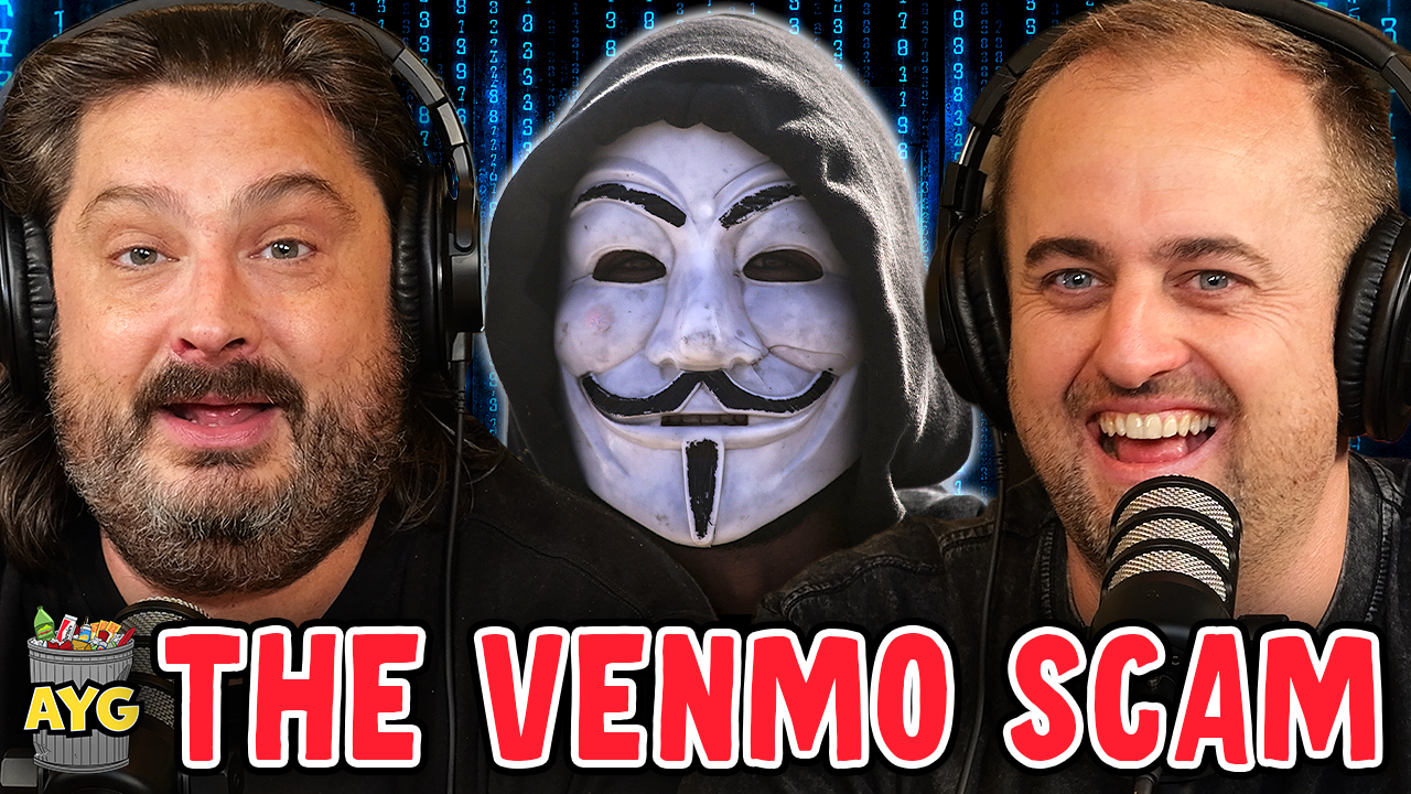 The Venmo Scam! w/ Kevin Ryan & H. Foley