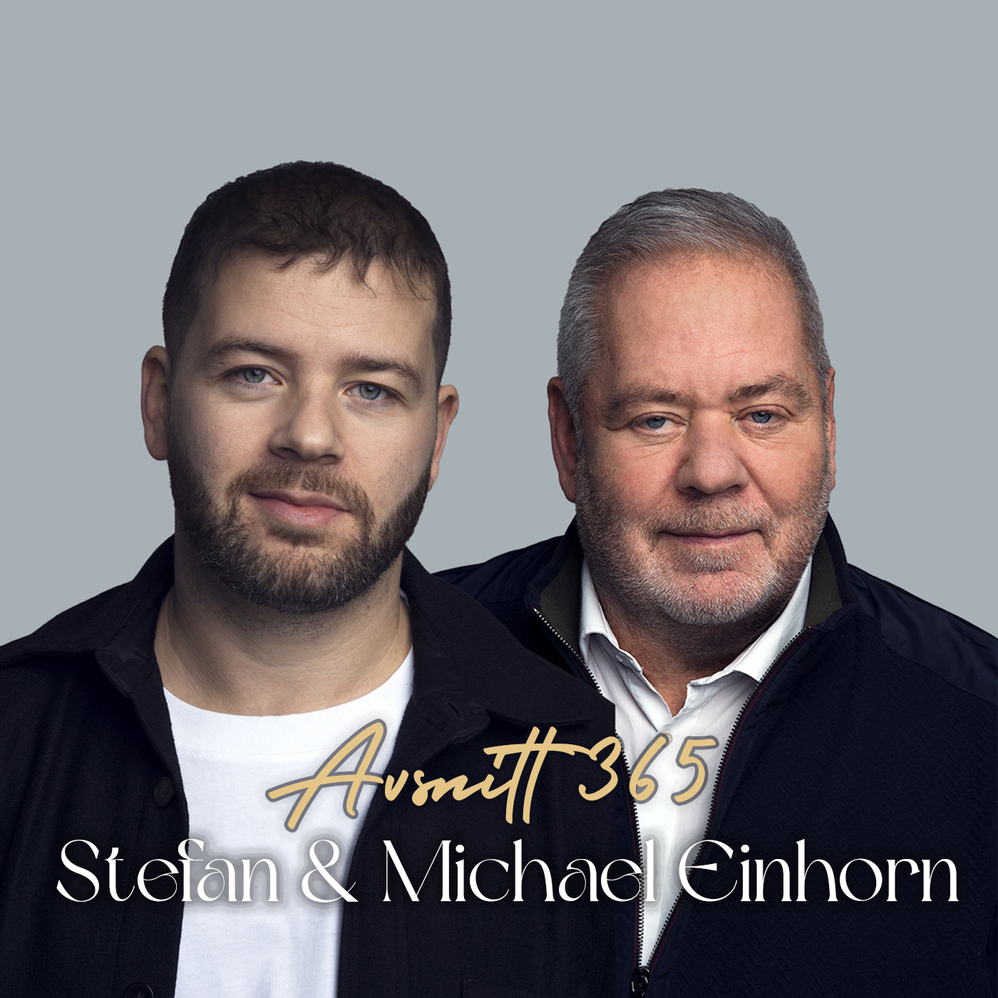 Far och son om gräl, försoning och att förstå varandra - Stefan och Michael Einhorn