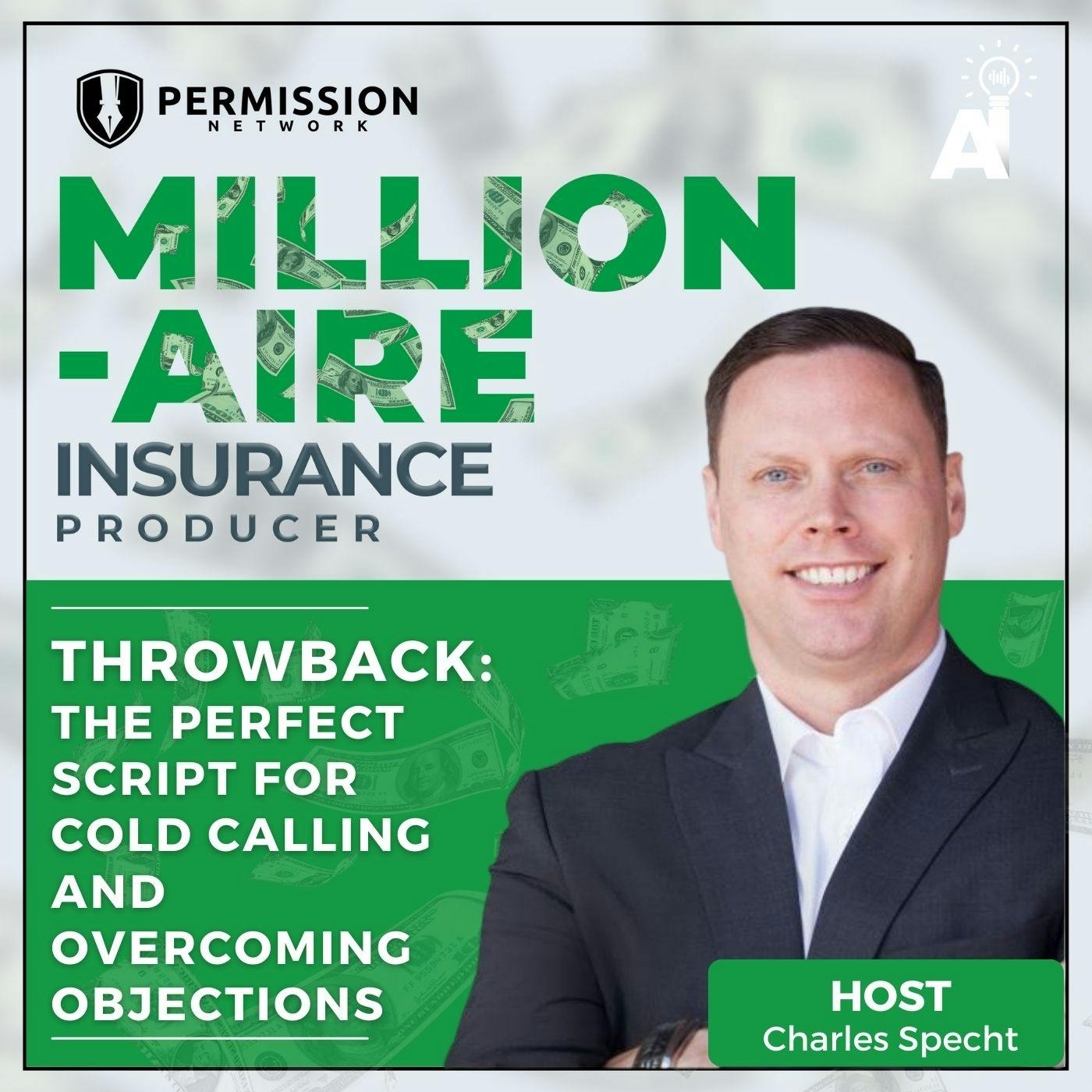 Throwback: The Perfect Script for Cold Calling and Overcoming Objections Throwback: The Perfect Script for Cold Calling and Overcoming Objections