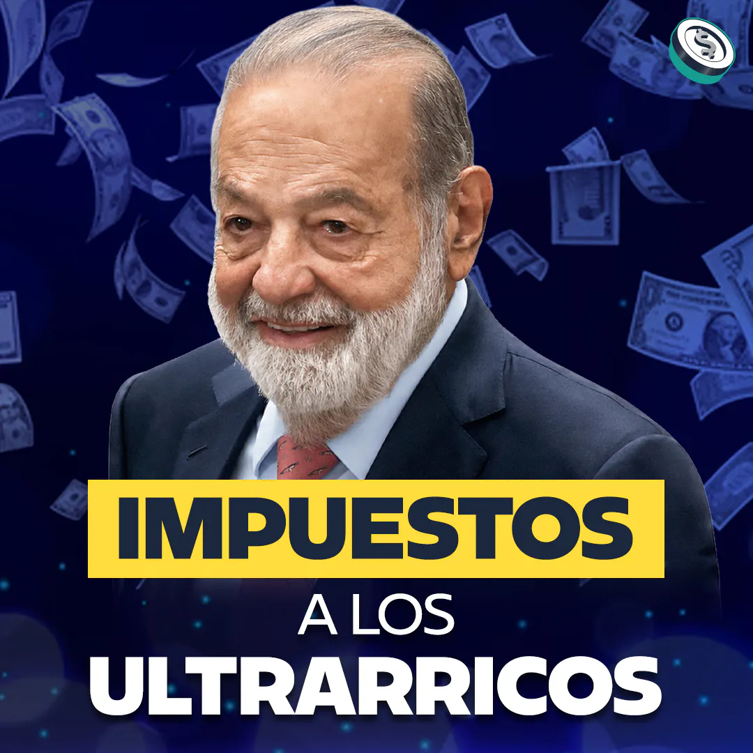 Impuestos a los ricos, ¿México más justo o menos competitivo?