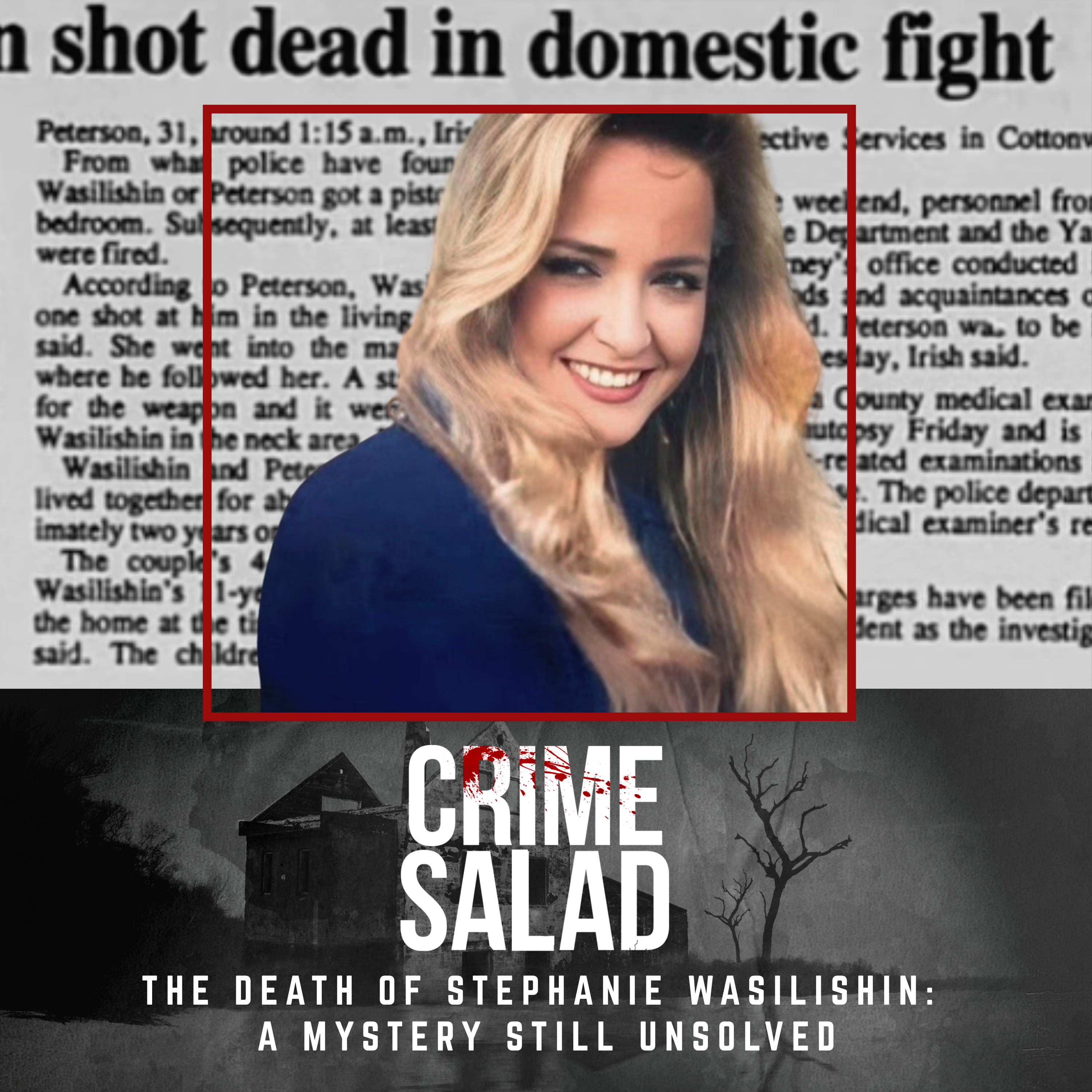 The Death of Stephanie Wasilishin: A Mystery Still Unsolved