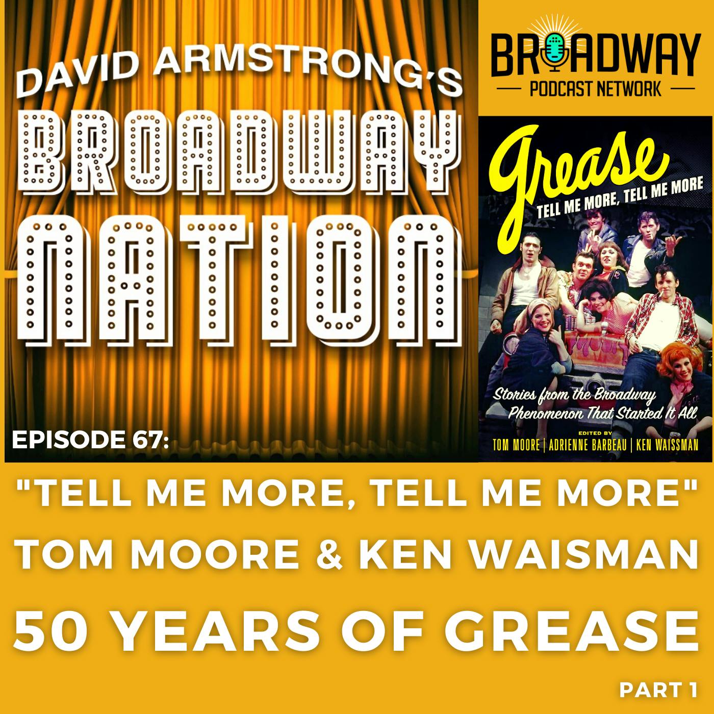 Episode 67:  Fifty Years Of GREASE, part 1 Image