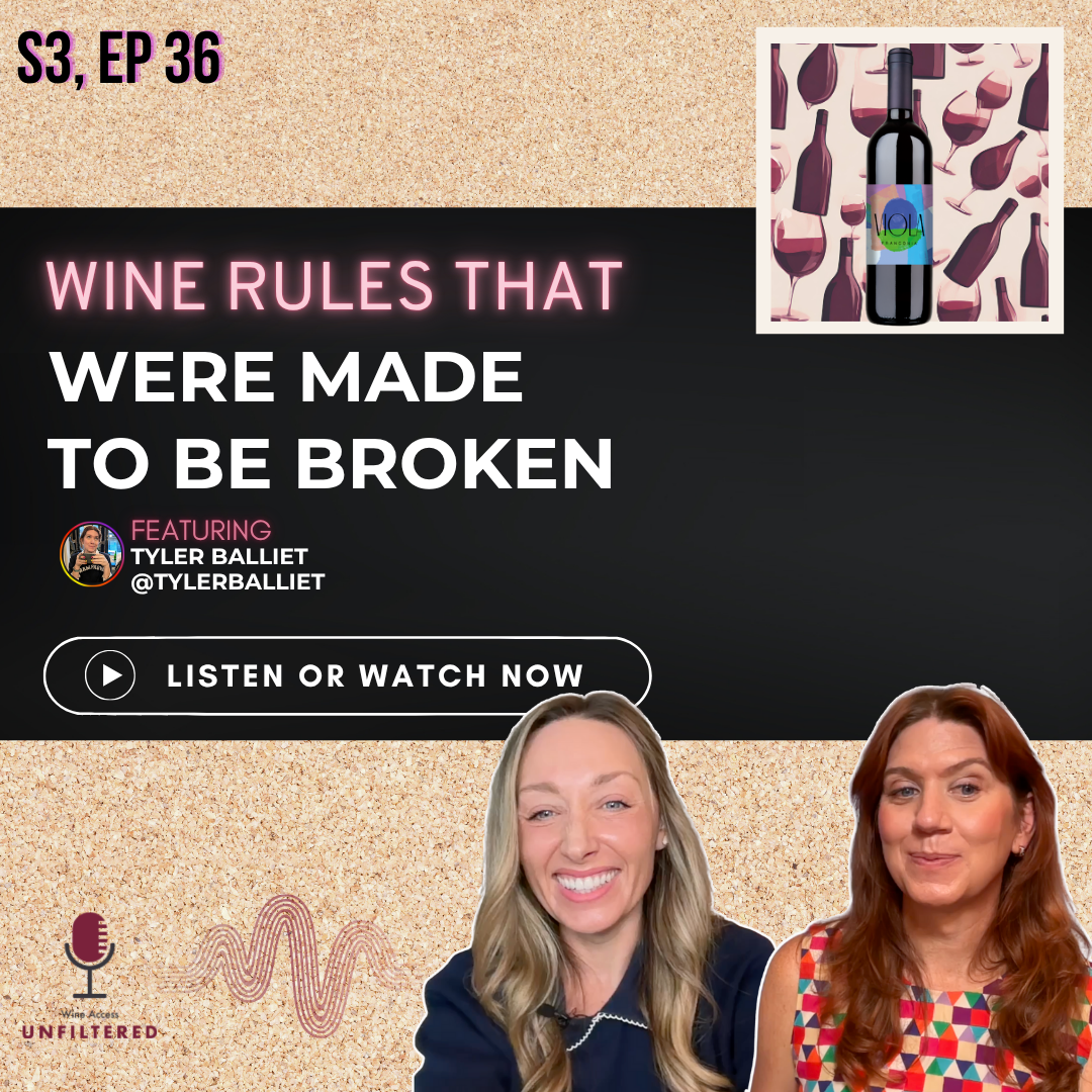 Wine Rules That Were Made to Be Broken feat Tyler Balliet