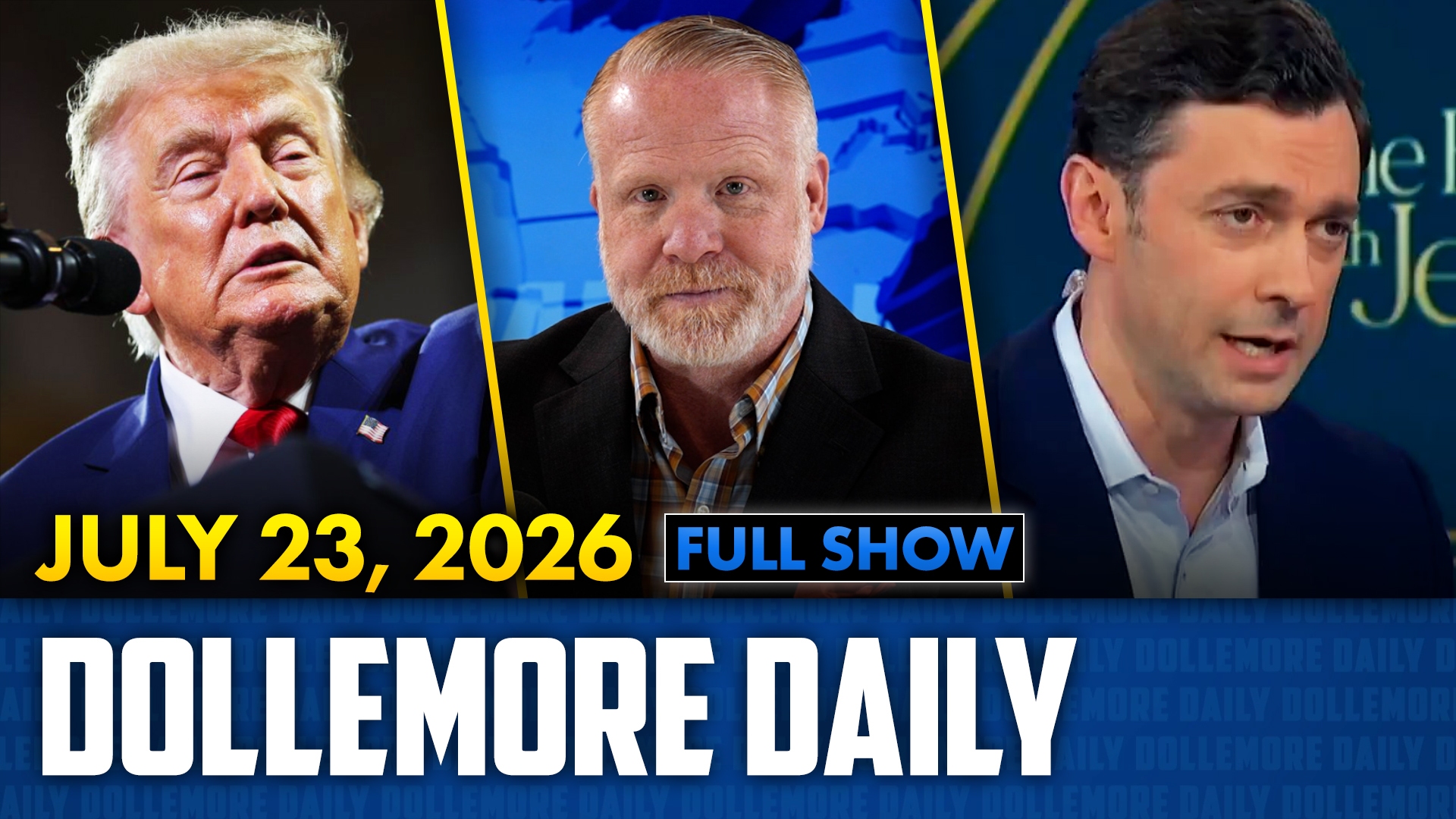 Trump's MENTAL BREAKDOWN at Georgia Rally & Jon Ossoff DESTROYS Republican - July 23, 2026 episode artwork