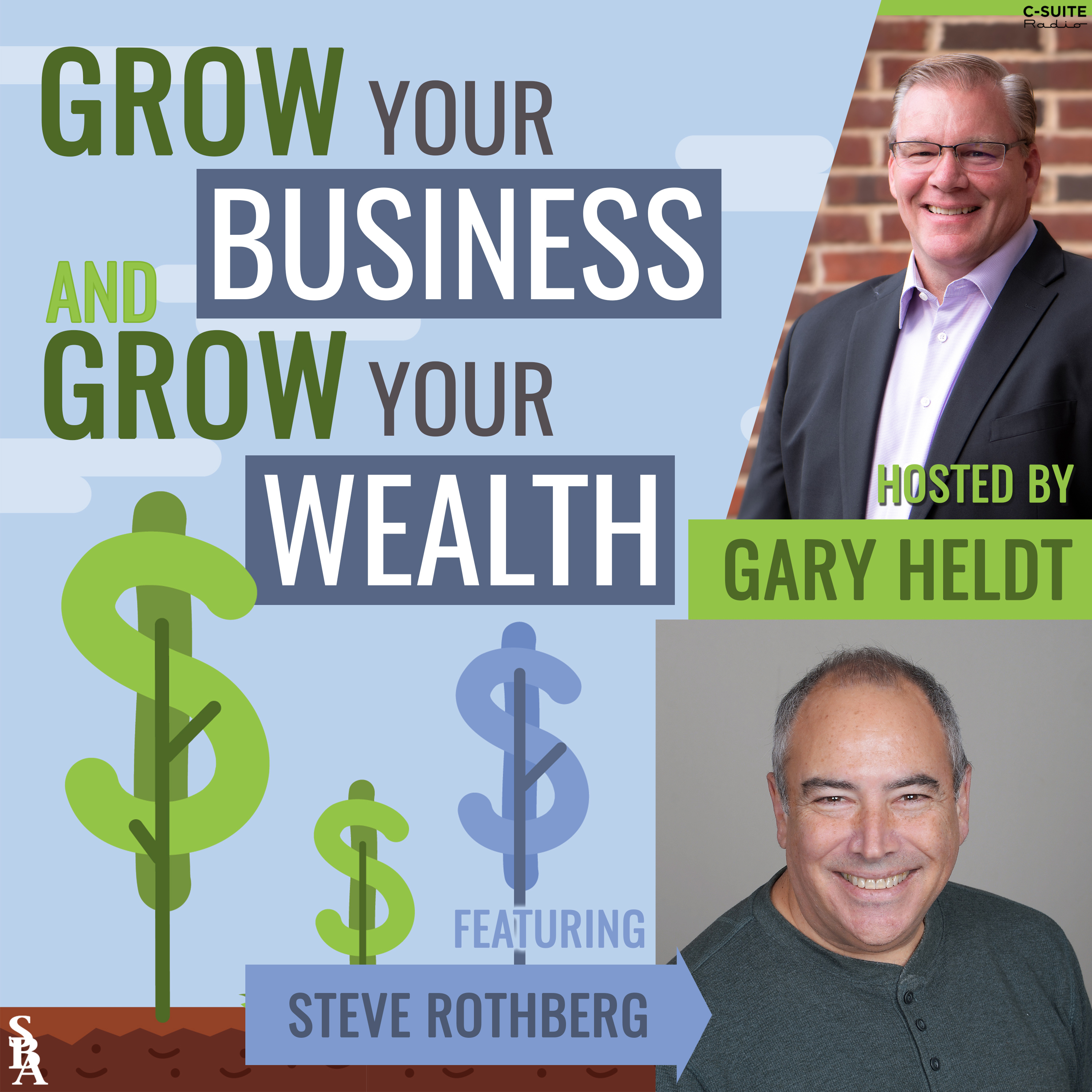 Grow Your Business and Grow Your Wealth