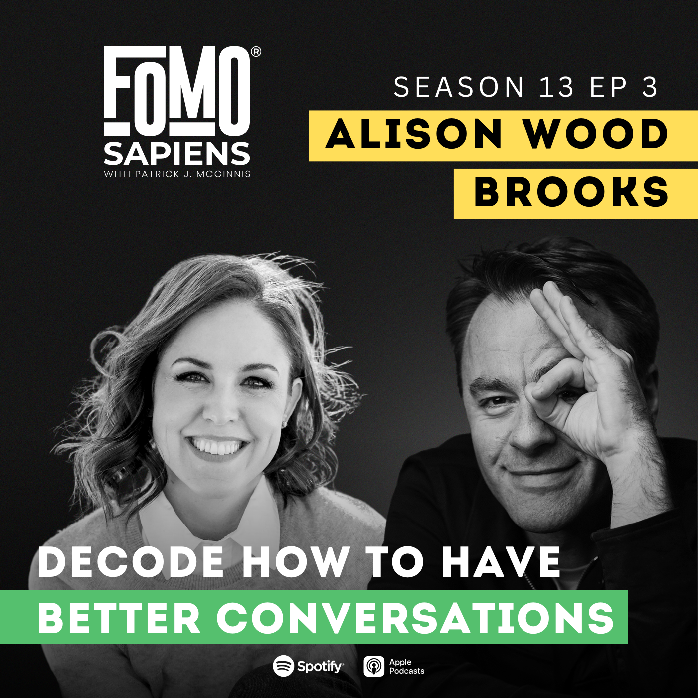 S13 E3 Alison Wood Brooks Decodes How to Have Better Conversations
