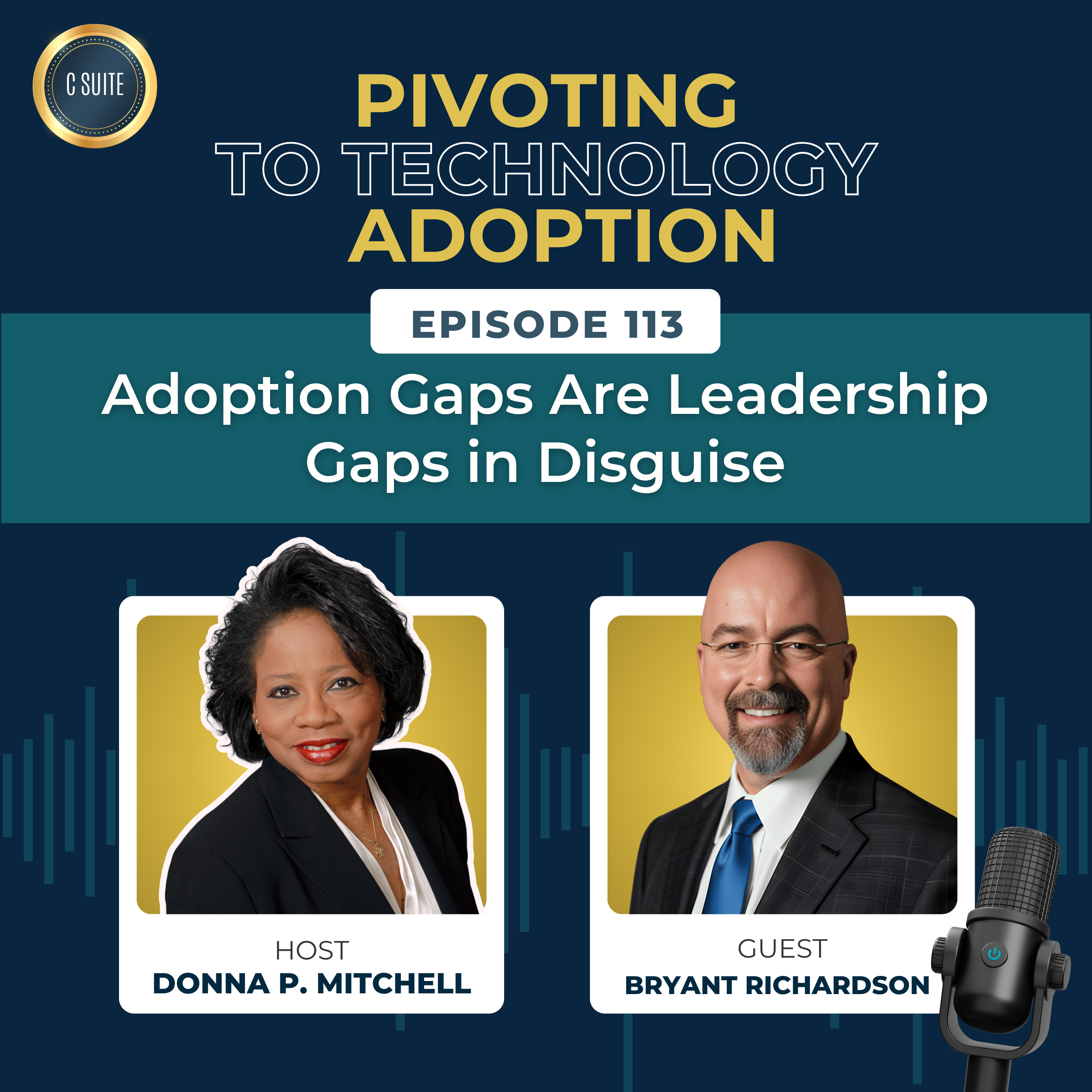 Adoption Gaps Are Leadership Gaps in Disguise — Bryant Richardson, Real Blue Sky