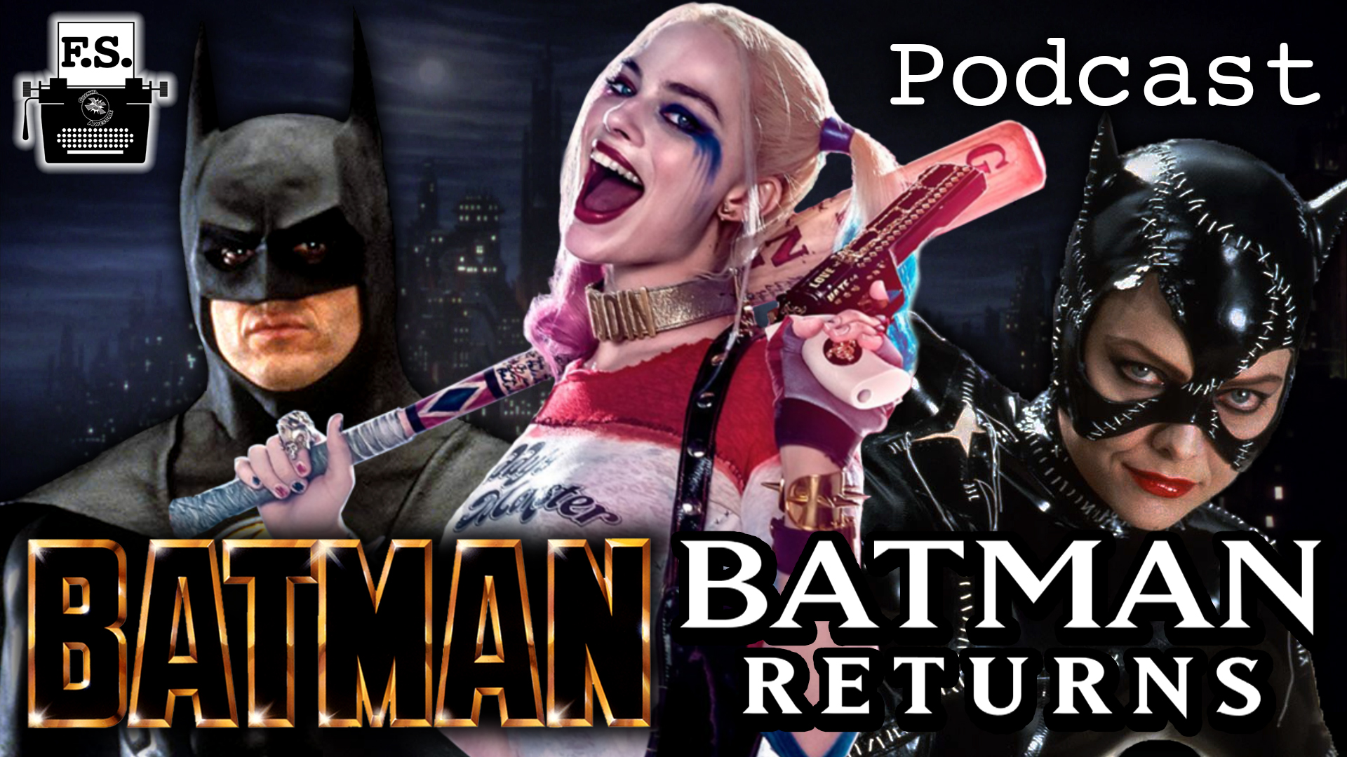 Harley Quinn & The Burton Batman Movies - FanScription Podcast episode artwork