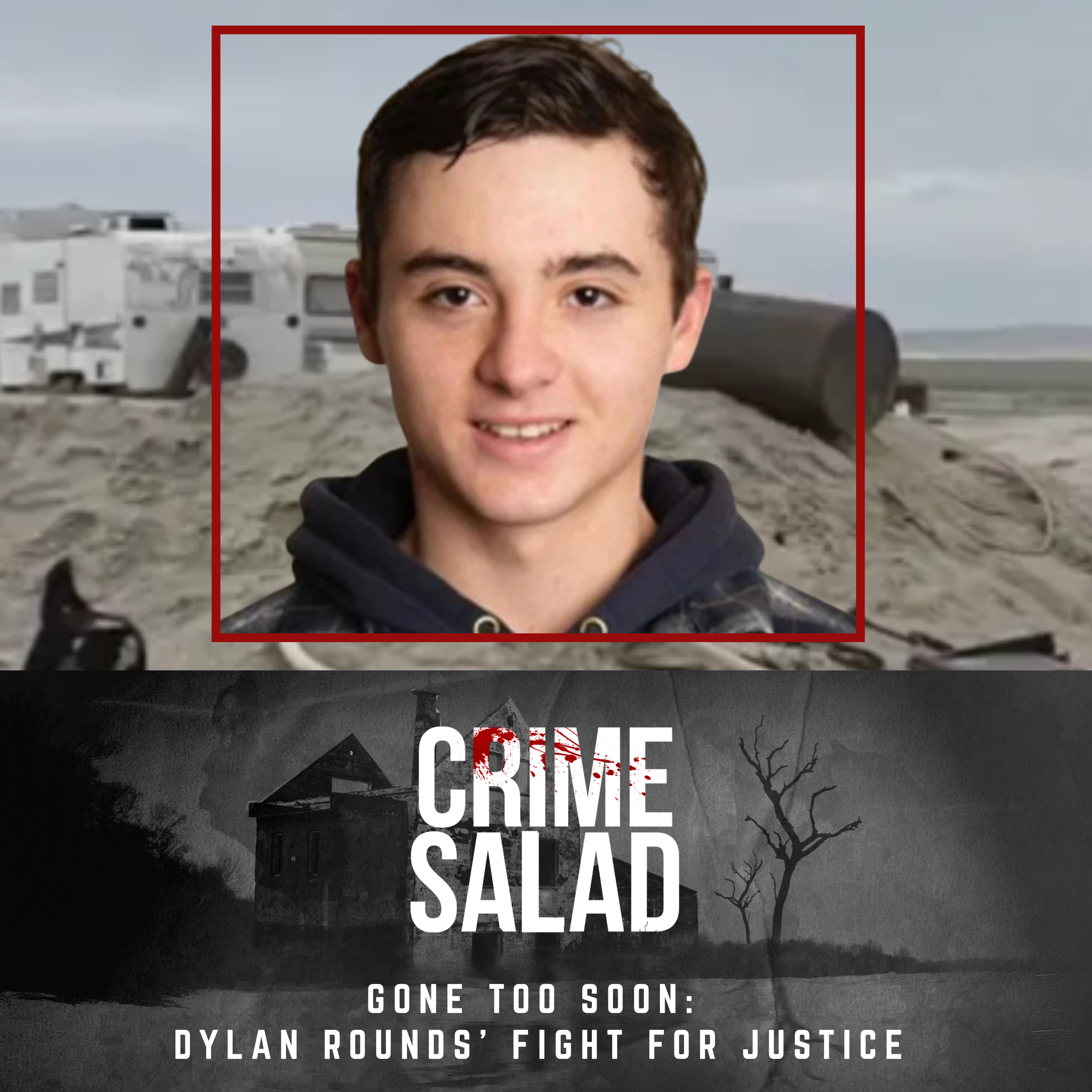 Gone Too Soon: Dylan Rounds’ Fight for Justice