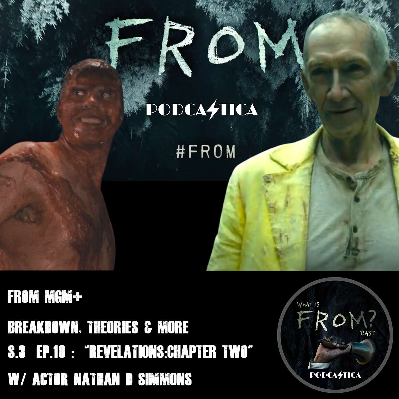 66. FROM MGM+ : S.3  ep.10 : “Revelations: Chapter two"    w/ actor Nathan D. Simmons