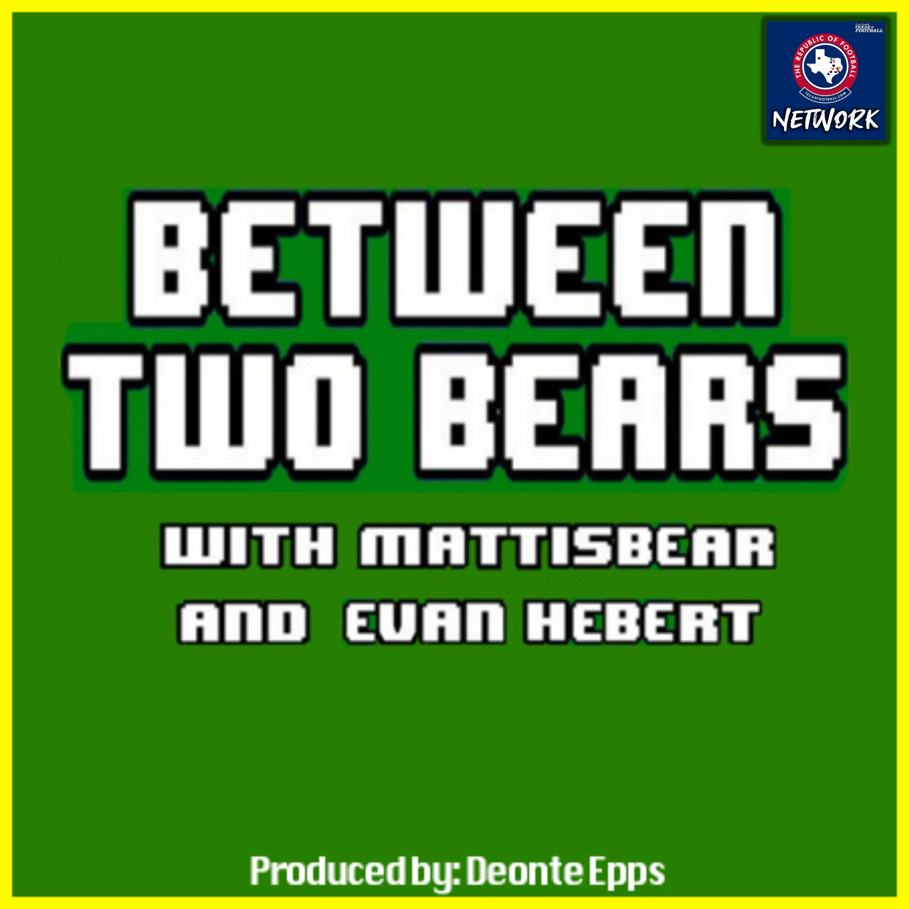 BETWEEN TWO BEARS: 2024 Baylor Football Season Preview Part 2 episode artwork
