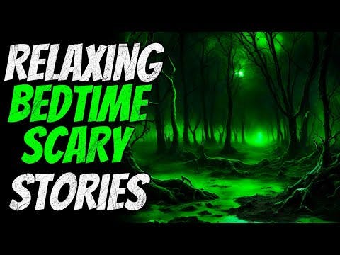 Scary Stories for Bedtime: Relaxing Music Scary Stories for Bedtime: Relaxing Music